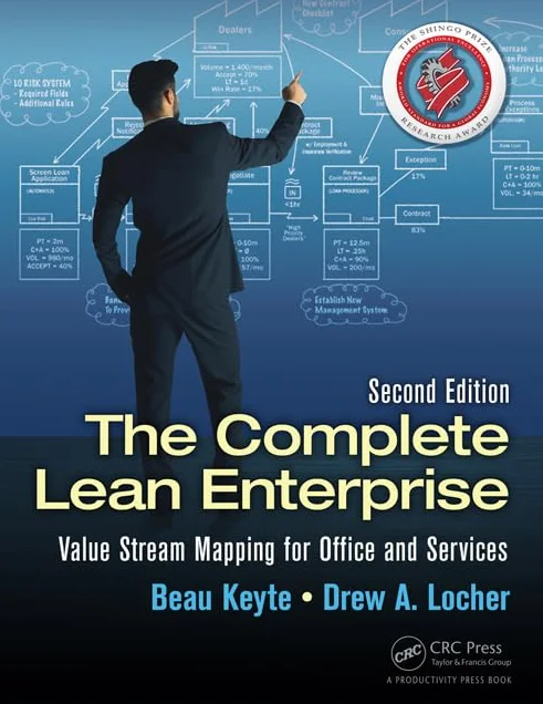 The Complete Lean Enterprise: Value Stream Mapping for Office and Services, Second Edition