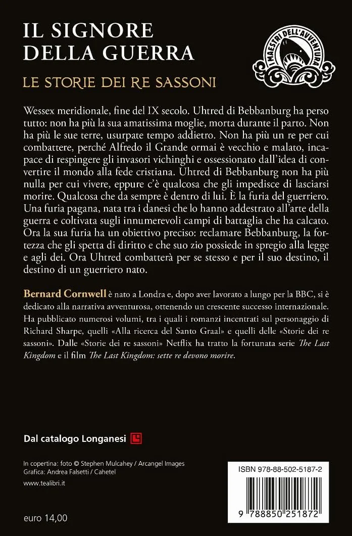 Il signore della guerra. Le storie dei re sassoni
