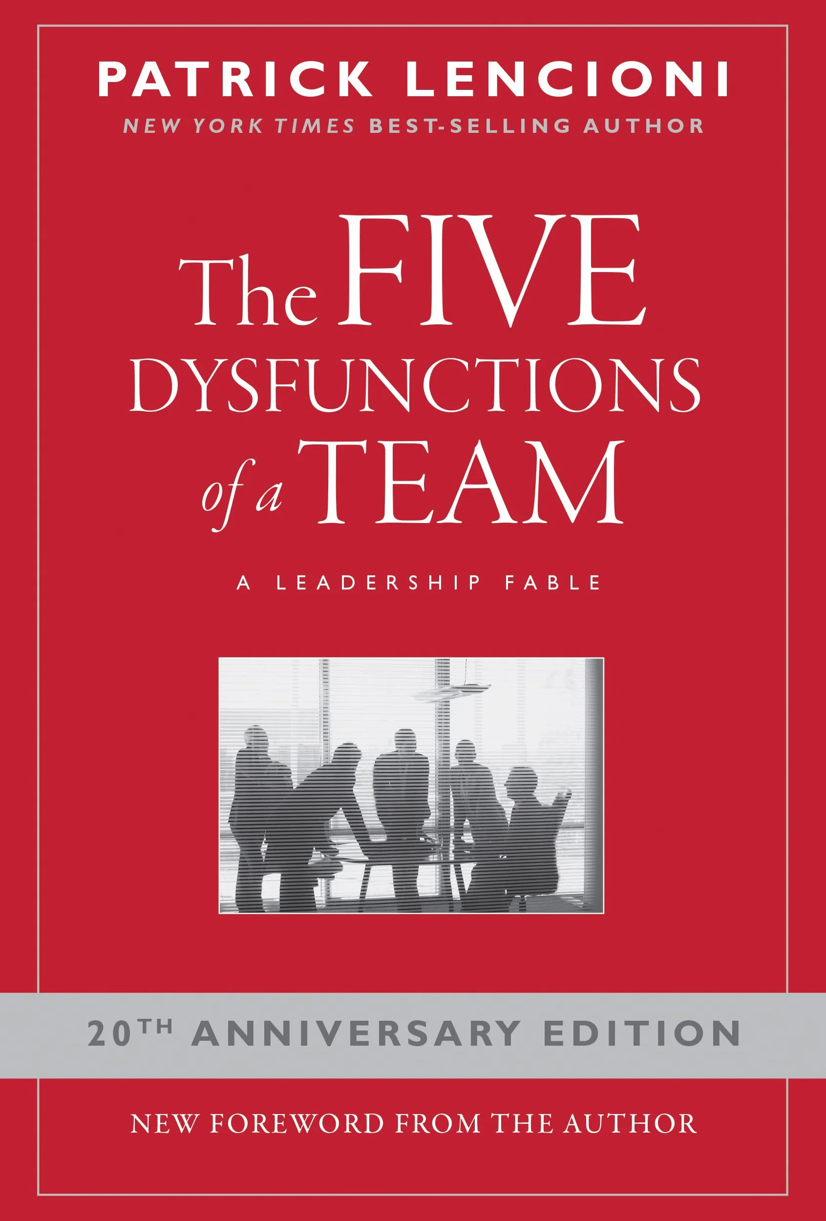 The Five Dysfunctions of a Team: A Leadership Fable: 13