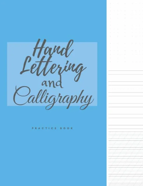 Hand Lettering and Calligraphy Practice Book: 55 Degree Slanted Angle Calligraphy Guide (35 pages) , Dashed Line Handwriting Practice (35 pages) & Dot Grid Paper (35 pages) / 105 Pages