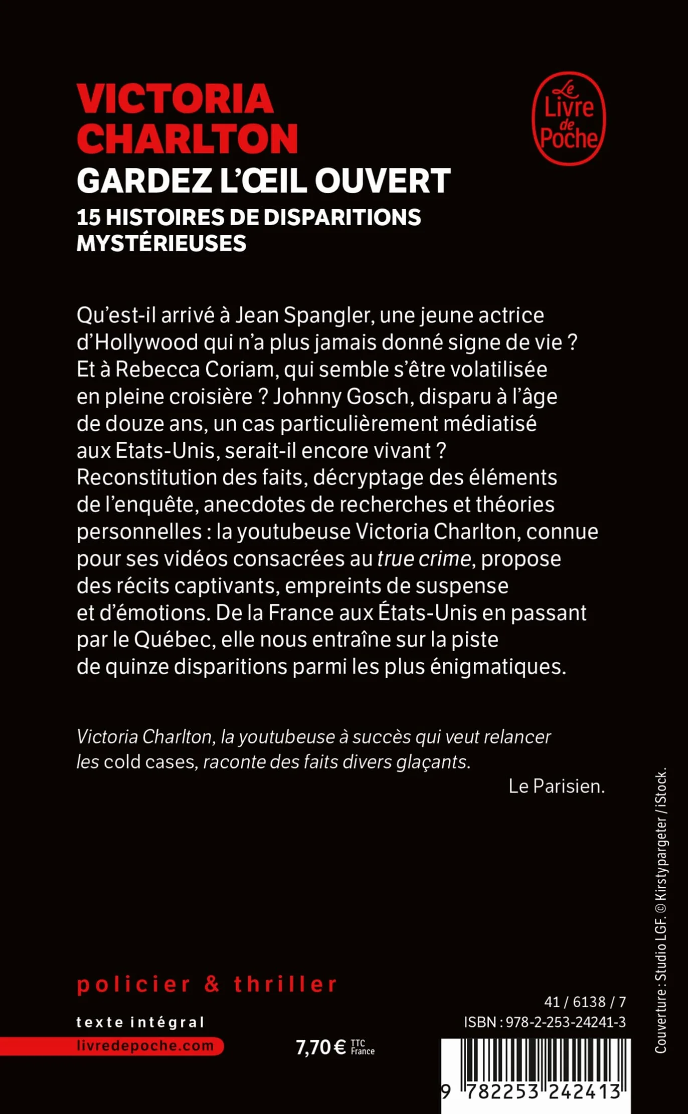 Gardez l'oeil ouvert: 15 histoires de disparitions mystérieuses