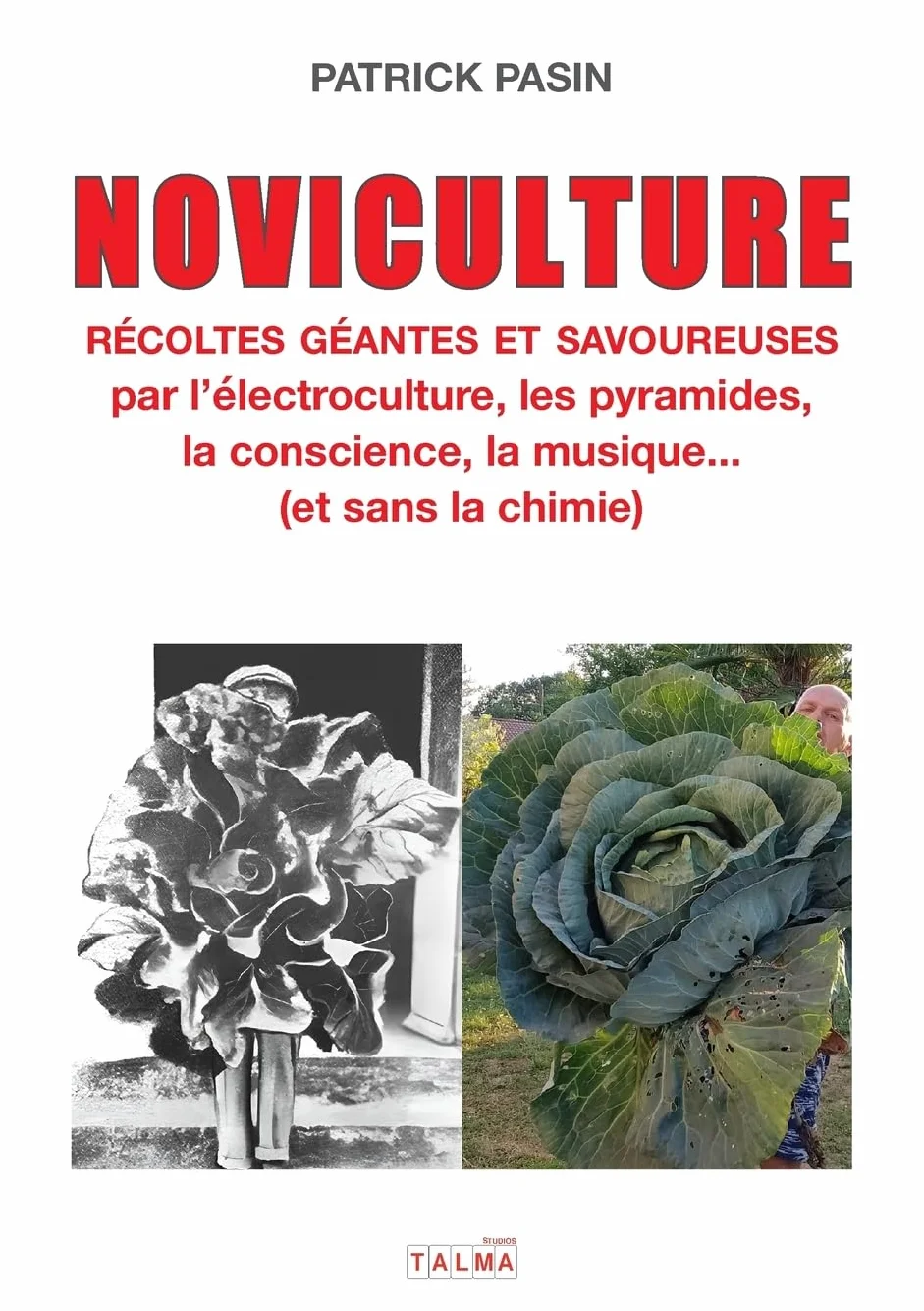Électroculture Récoltes géantes savoureuses pyramides conscience musique sans chimie