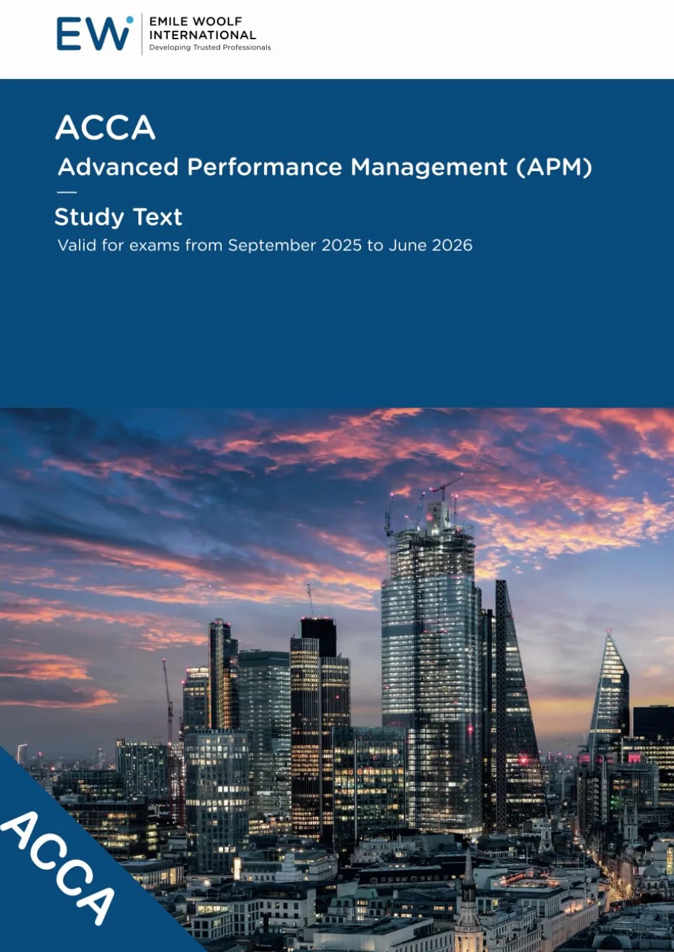 ACCA Advanced Performance Management (APM) Study Text 2025-26