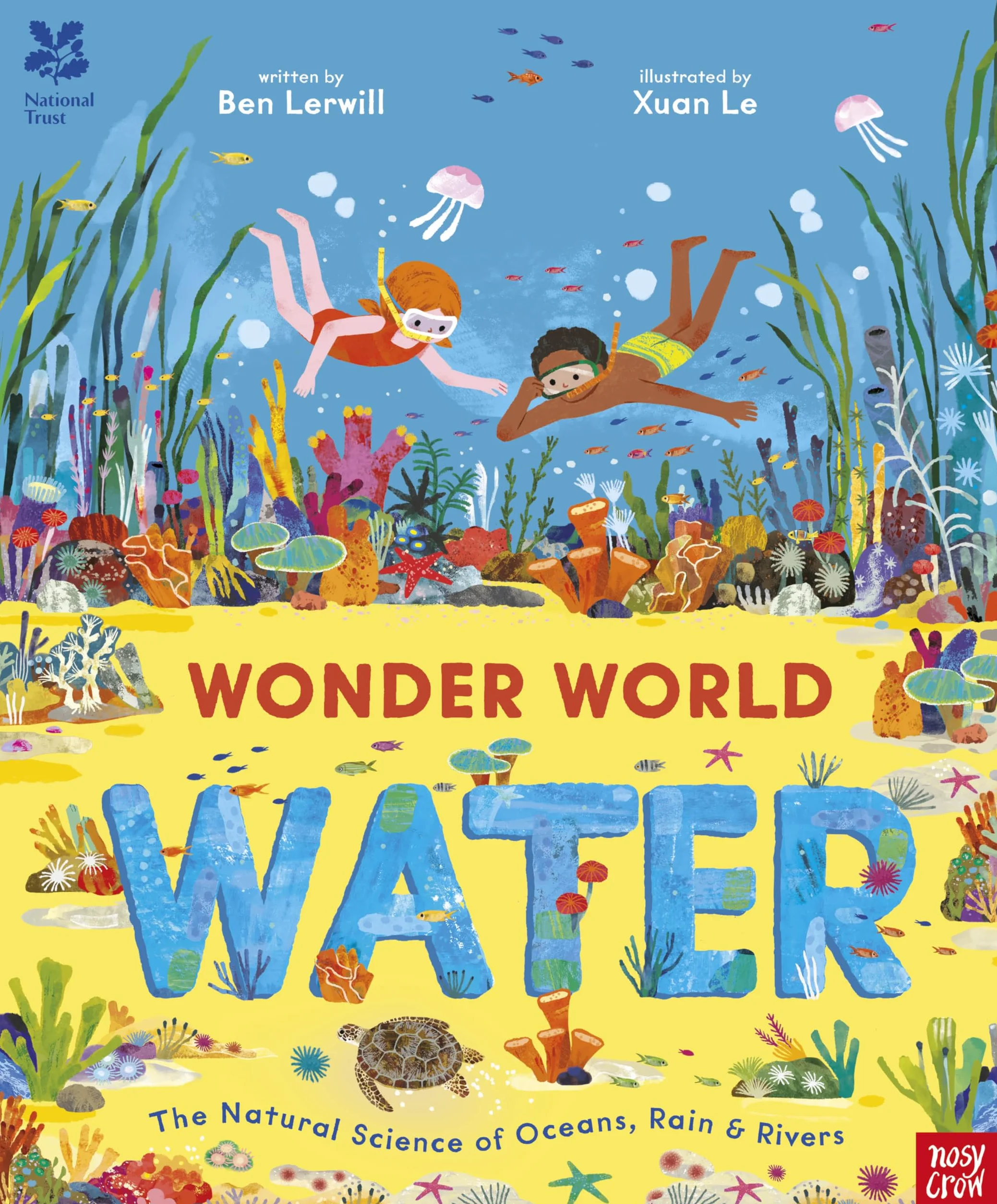National Trust Wonder World Water: Natural Science of Rain Rivers Oceans