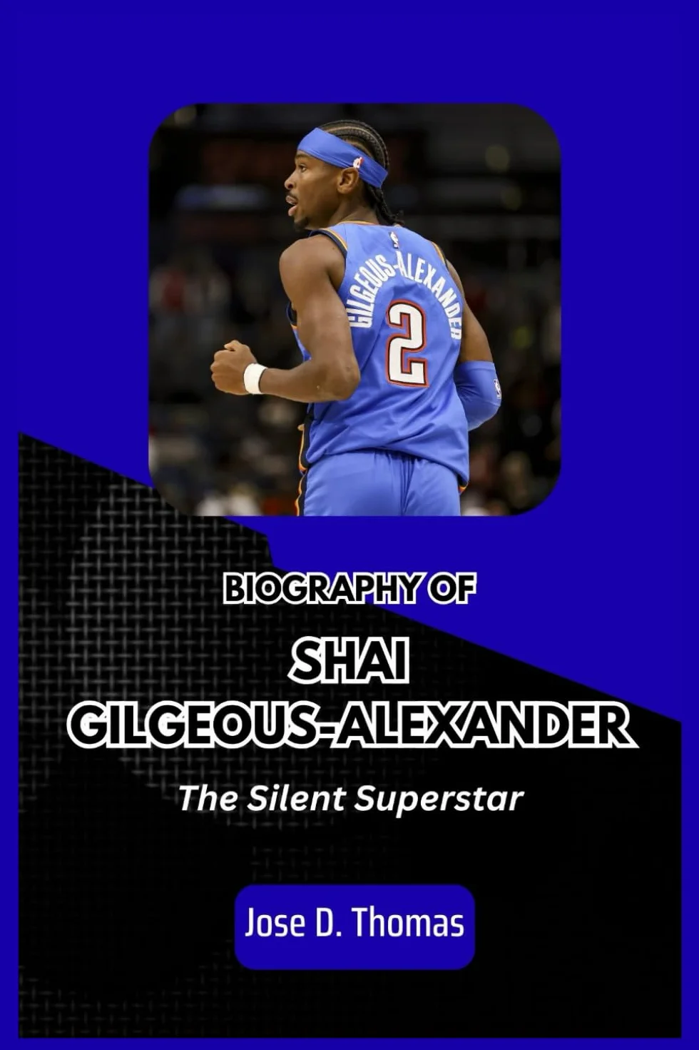 Shai Gilgeous-Alexander: The Silent Superstar