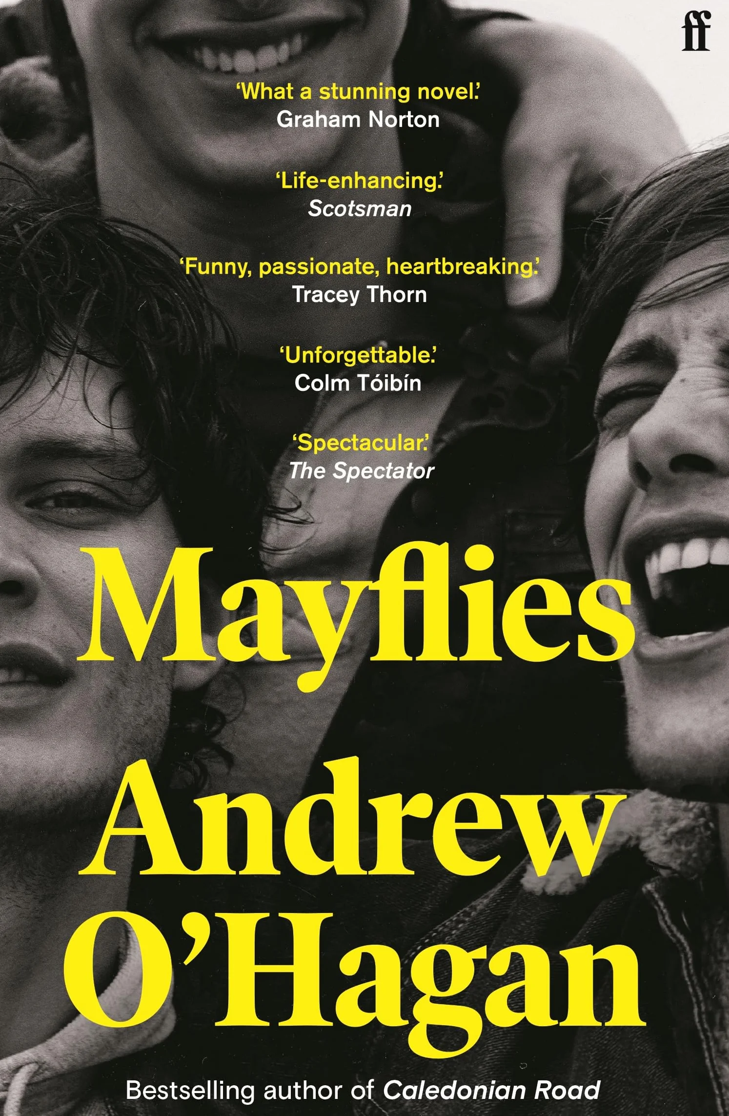 Mayflies: Andrew O'Hagan: From the author of the Sunday Times bestseller Caledonian Road