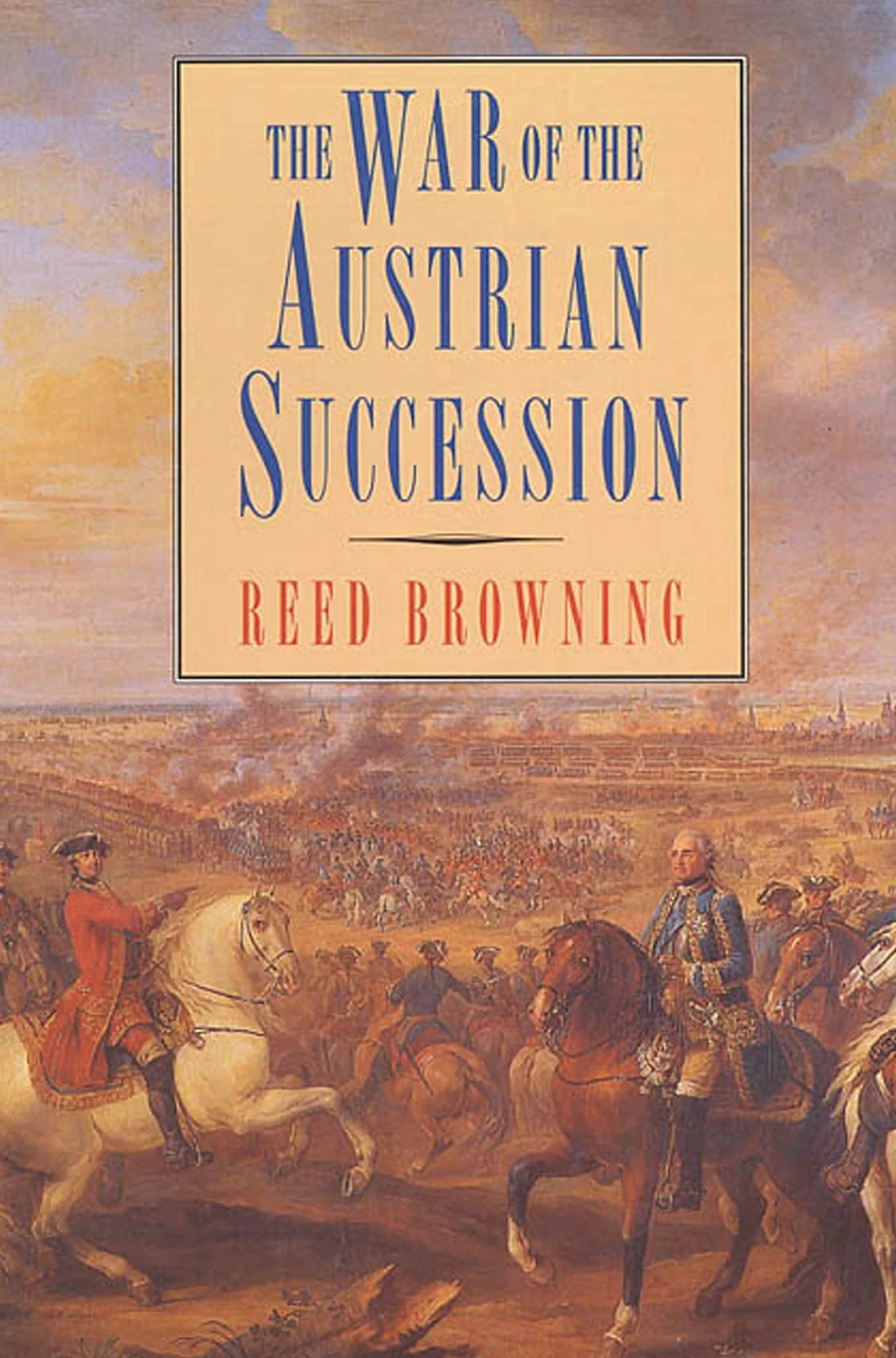 The War of the Austrian Succession