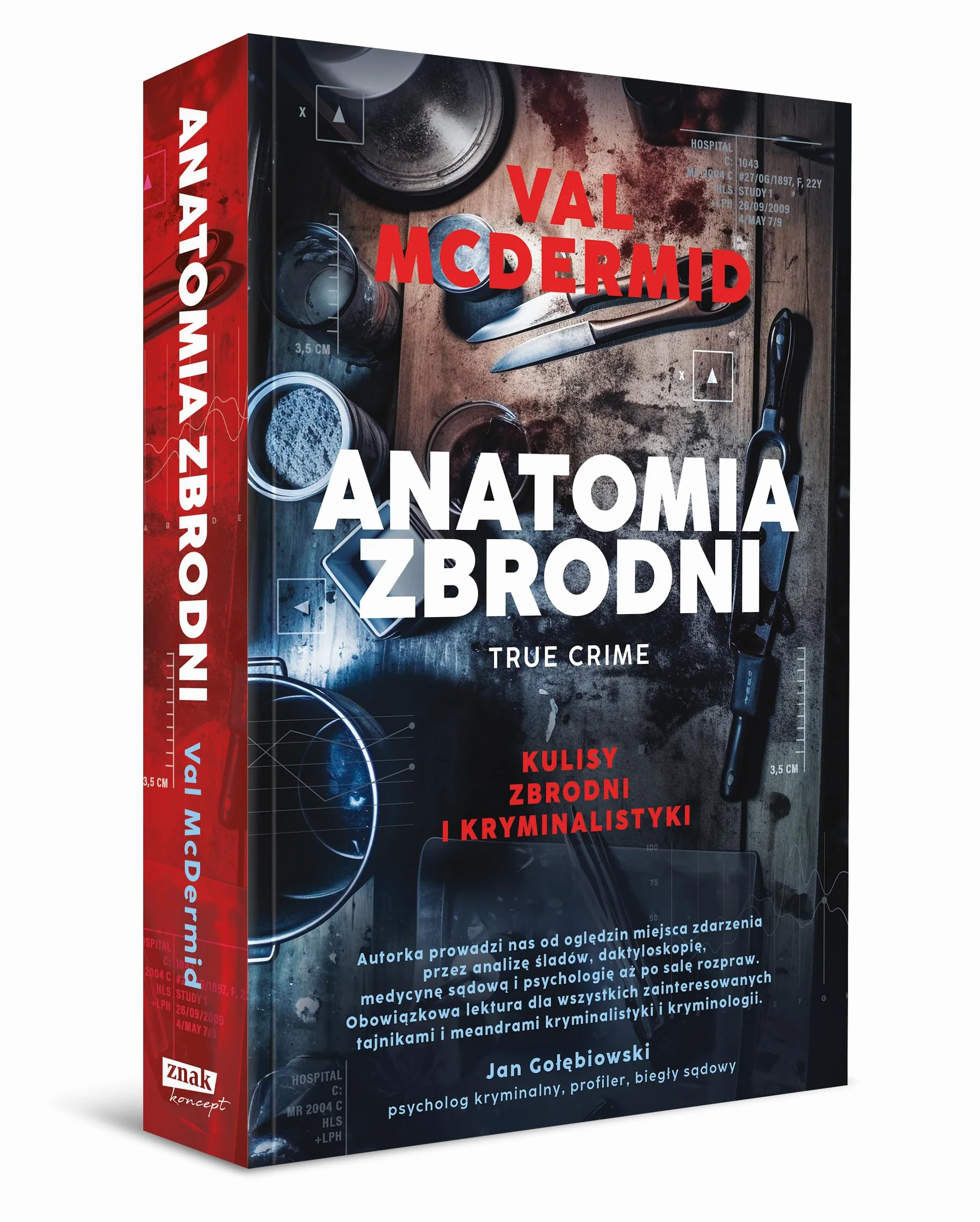 ANATOMIA ZBRODNI. TRUE CRIME: Kulisy zbrodni i kryminalistyki
