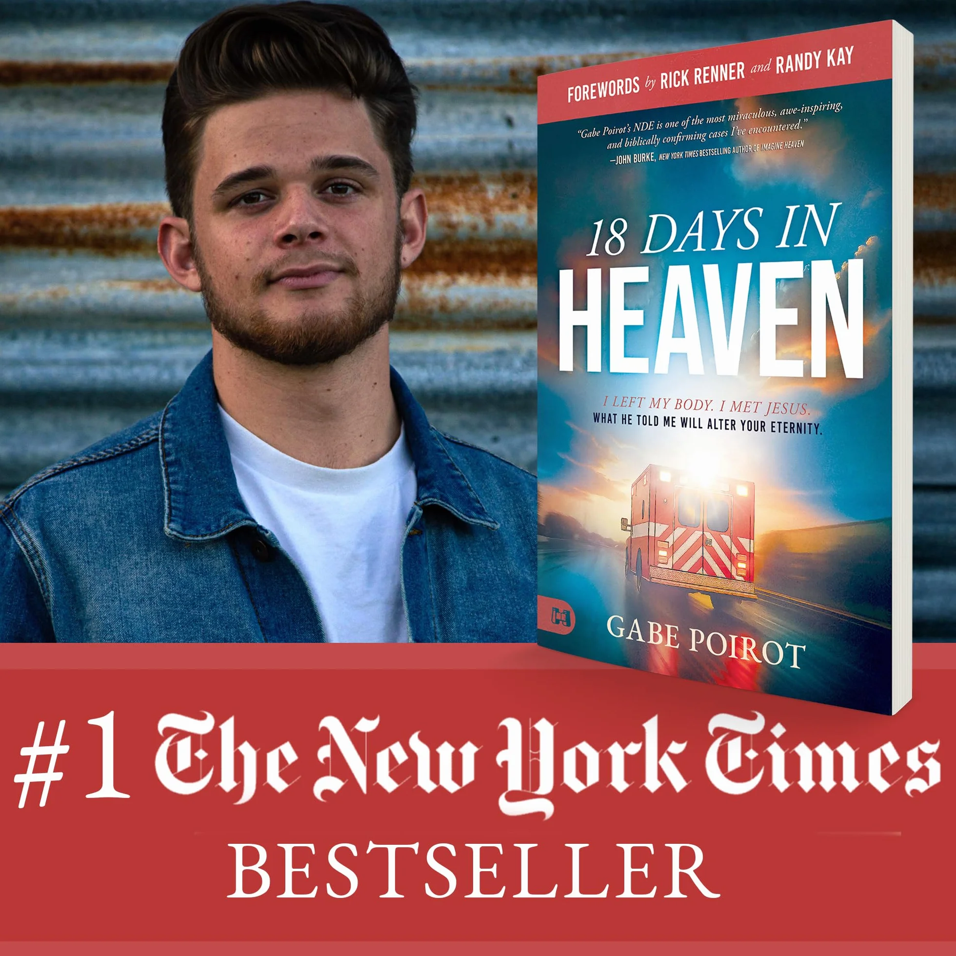 18 Days in Heaven: I Left My Body. I Met Jesus. What He Told Me Will Alter Your Eternity