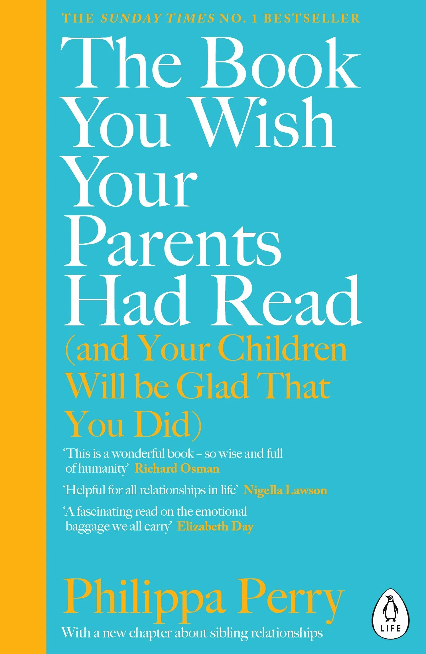 The Book You Wish Your Parents Had Read: And Your Children Will Be Glad That You Did