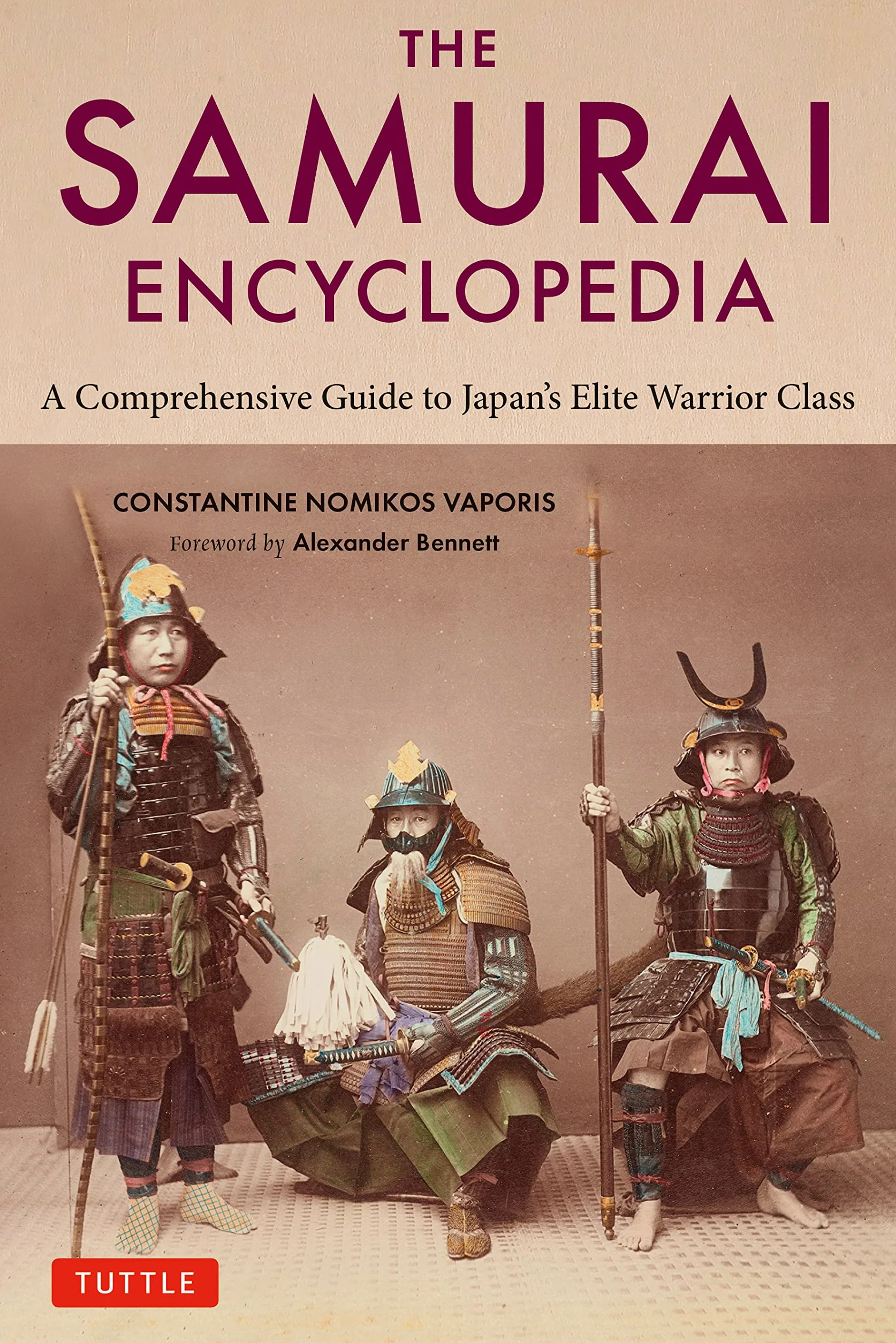 The Samurai Encyclopedia: A Comprehensive Guide to Japan's Elite Warrior Class