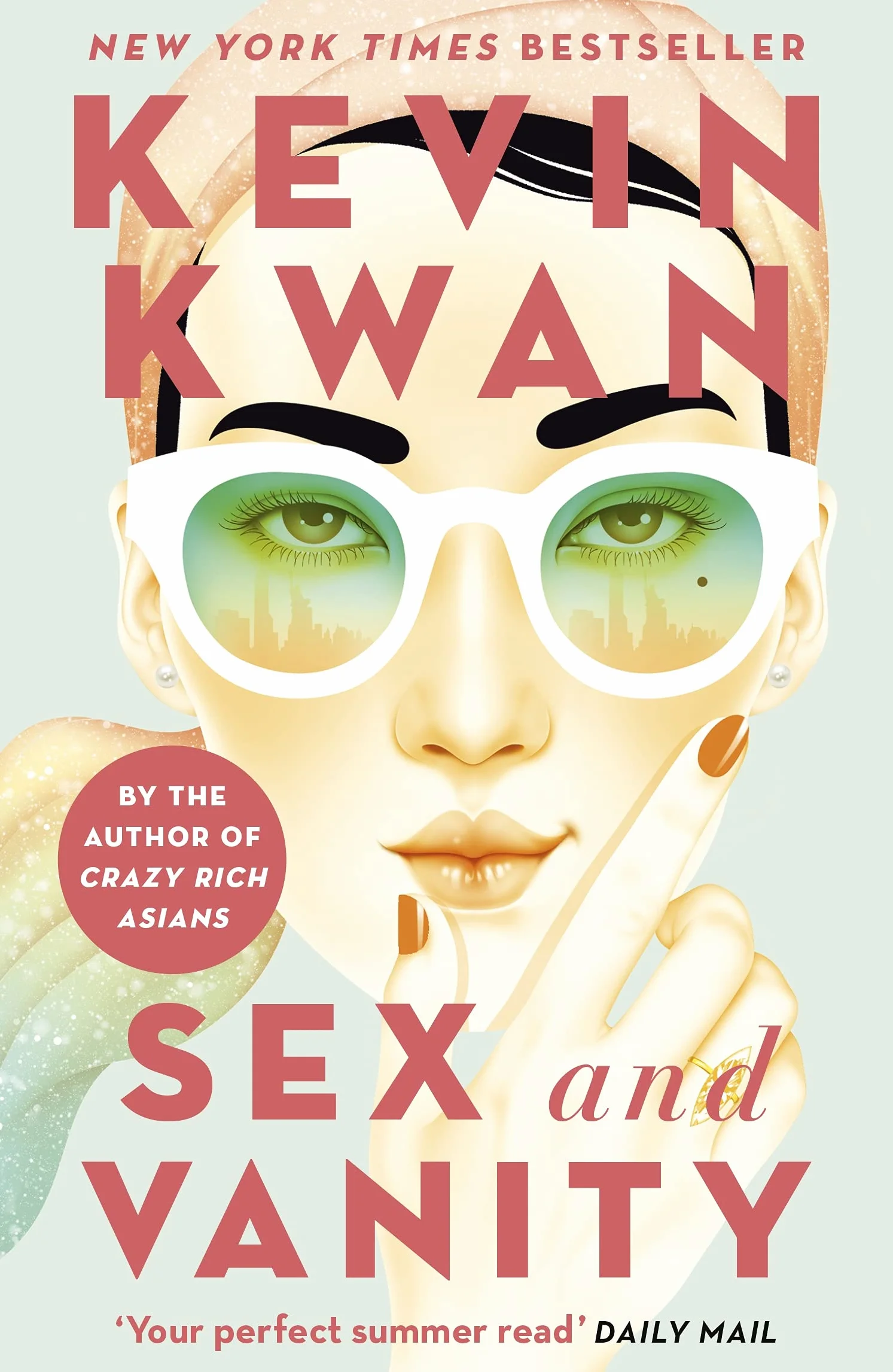 Sex and Vanity: from the bestselling author of Crazy Rich Asians