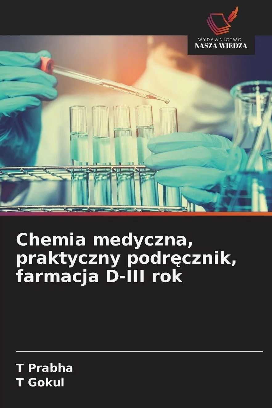 Chemia medyczna, praktyczny podr¿cznik, farmacja D-III rok