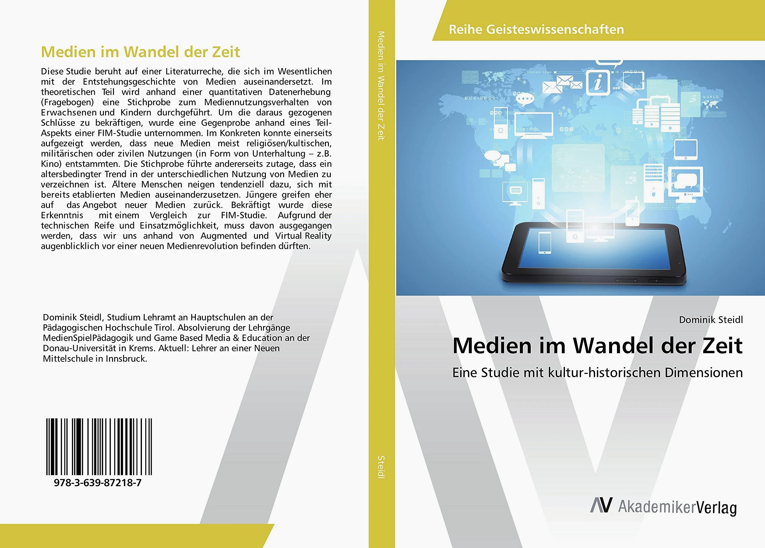 Medien im Wandel der Zeit: Eine Studie mit kultur-historischen Dimensionen