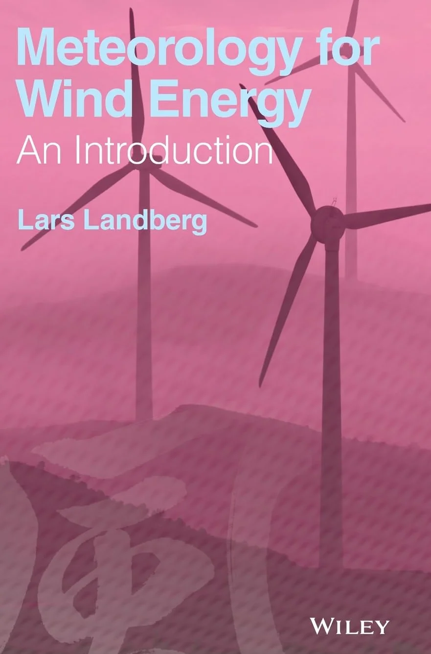 Meteorology for Wind Energy: An Introduction