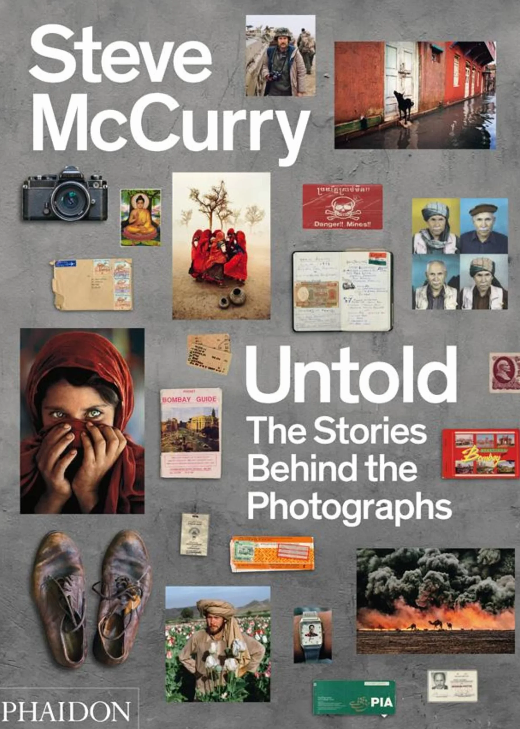 Mccurry untold: The Stories Behind the Photographs
