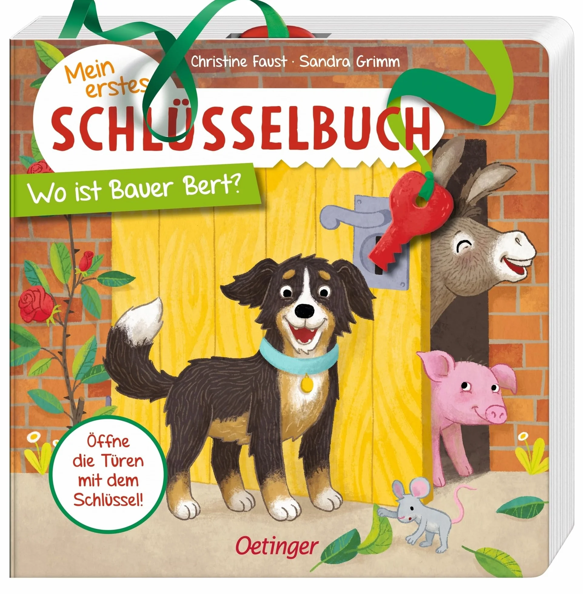 Mein erstes Schlüsselbuch Wo ist Bauer Bert? Spielbuch mit Schlüssel und Türklappen für Kinder ab 2 Jahren