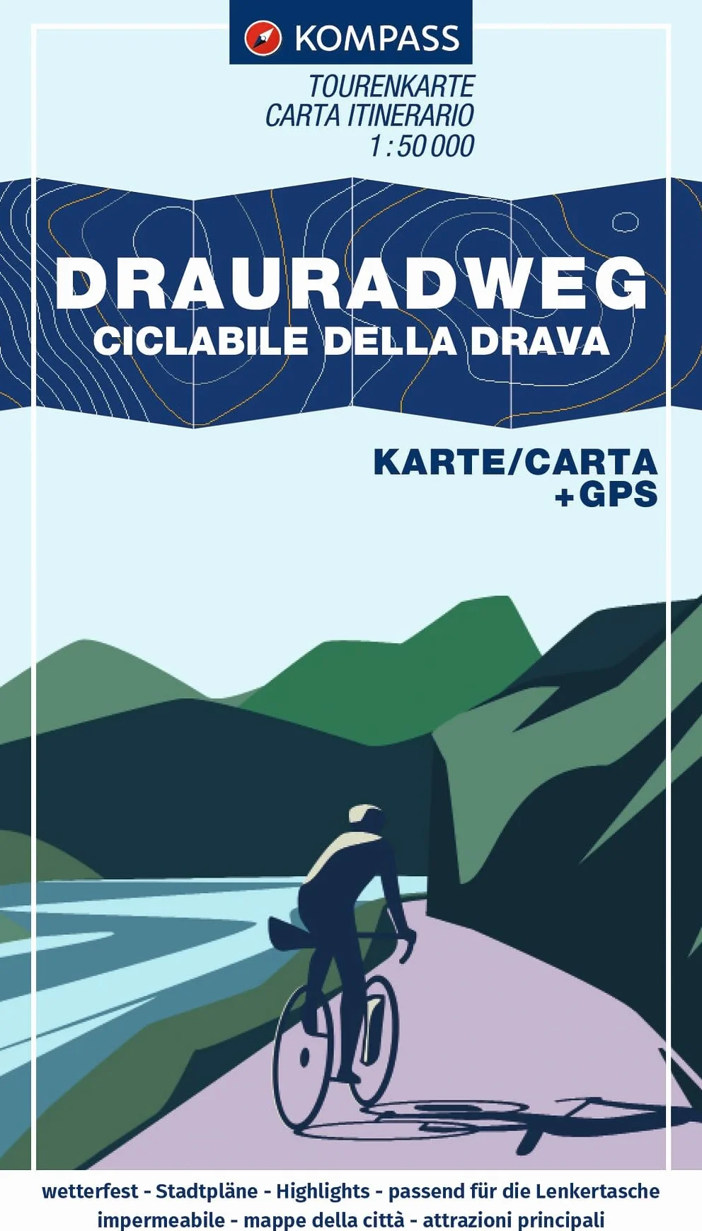 KOMPASS Fahrrad-Tourenkarte Drauradweg - Ciclabile della Drava 1:50.000: Von Toblach nach Maribor, GPX-Datei zum Download, Leporello Karte, reiß- und wetterfest: 7027