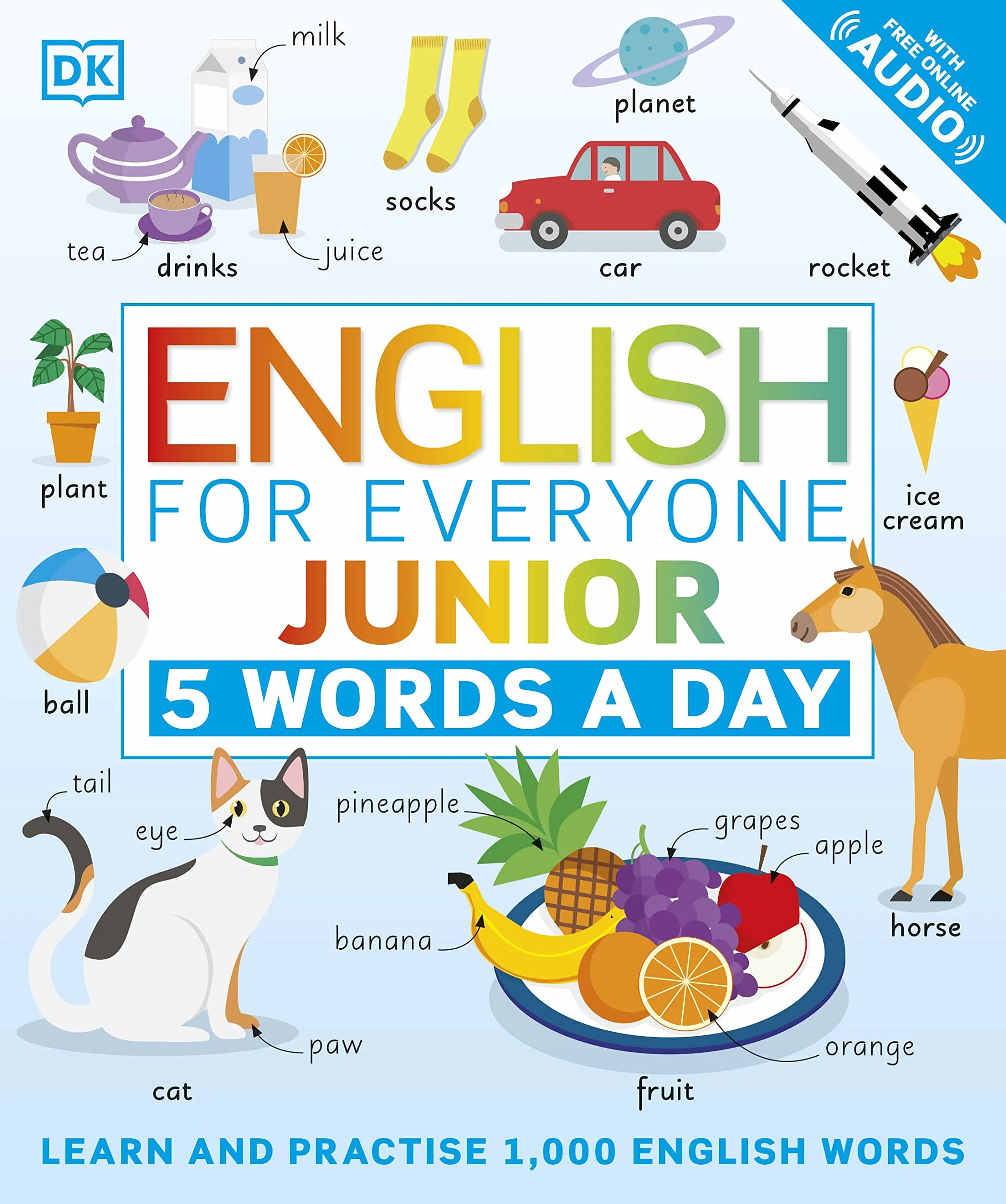 English for Everyone Junior 5 Words a Day: Learn 1,000 English Words