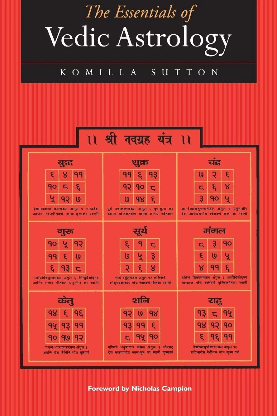 The Essentials of Vedic Astrology: The Basics