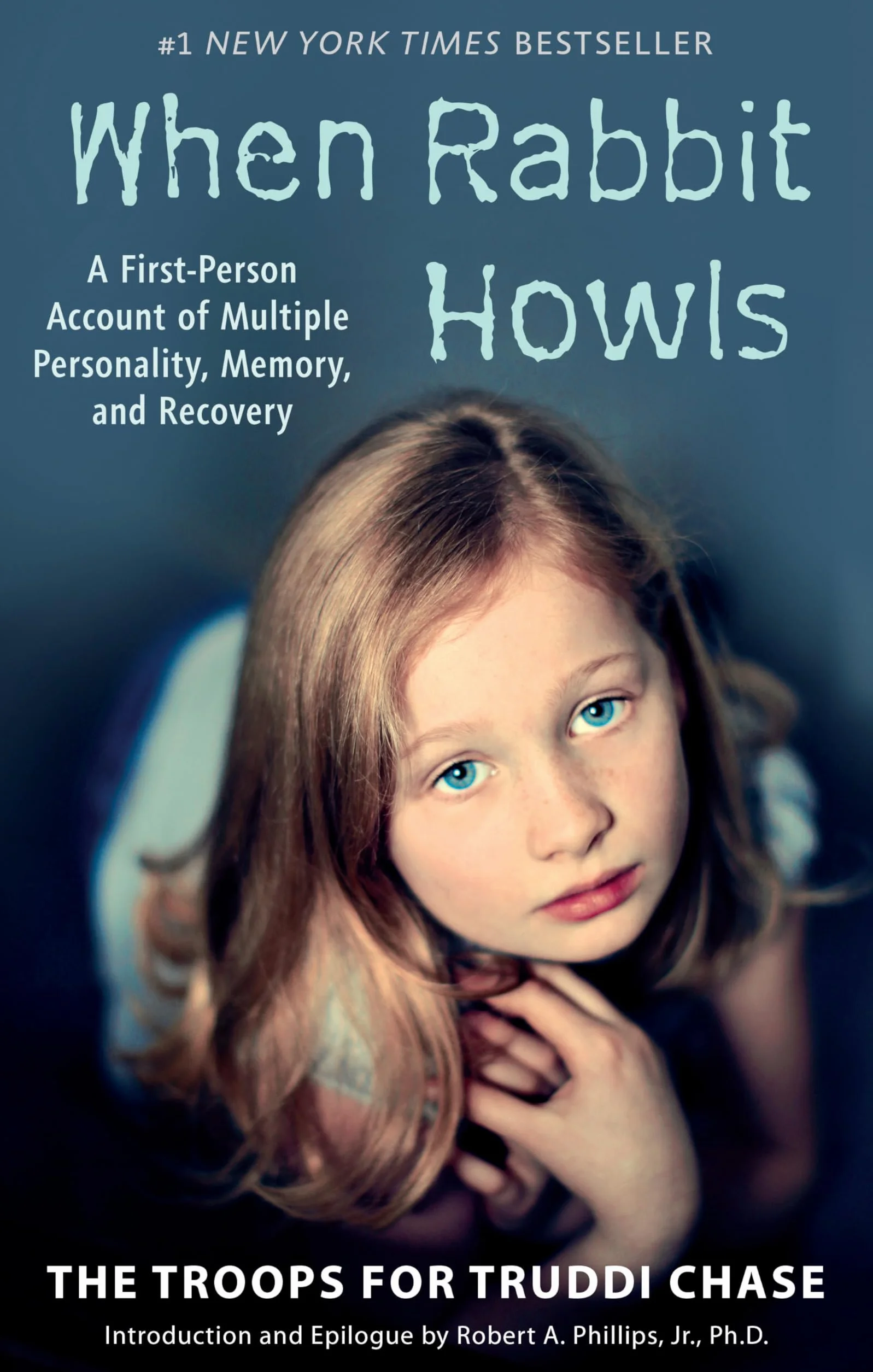 When Rabbit Howls: A First-Person Account of Multiple Personality, Memory, and Recovery