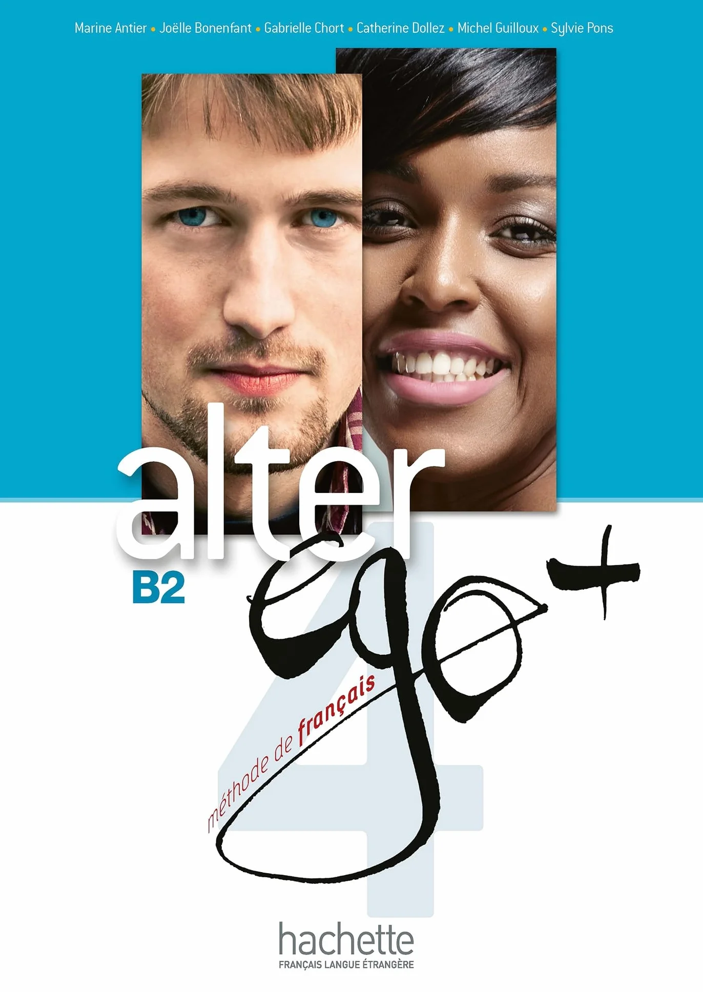 Alter Ego + 4 Livre de l'élève B2 + CD-Rom
