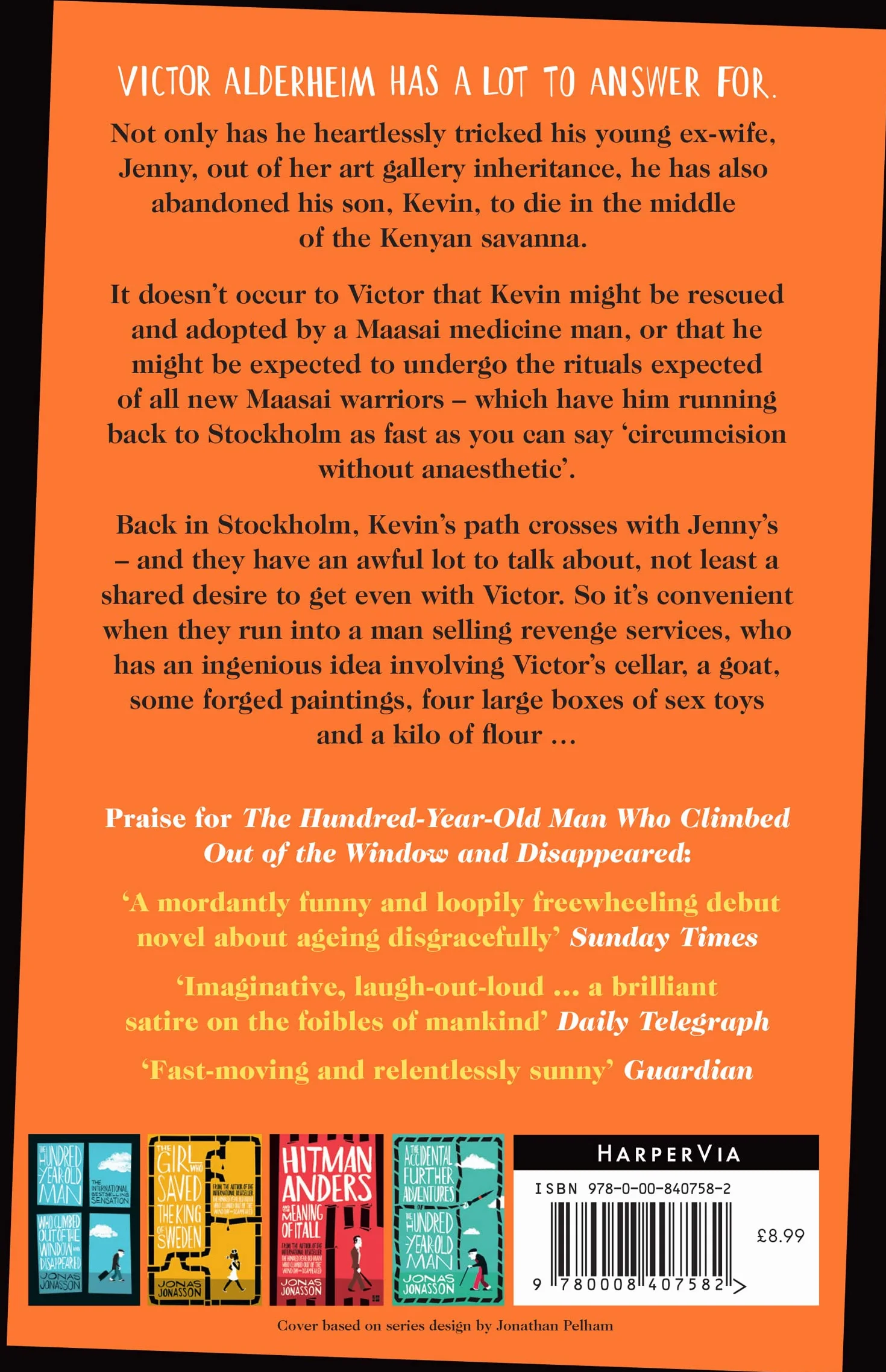 Sweet Sweet Revenge Ltd.: Jonas Jonasson Hilarious Feel-Good Fiction 2021
