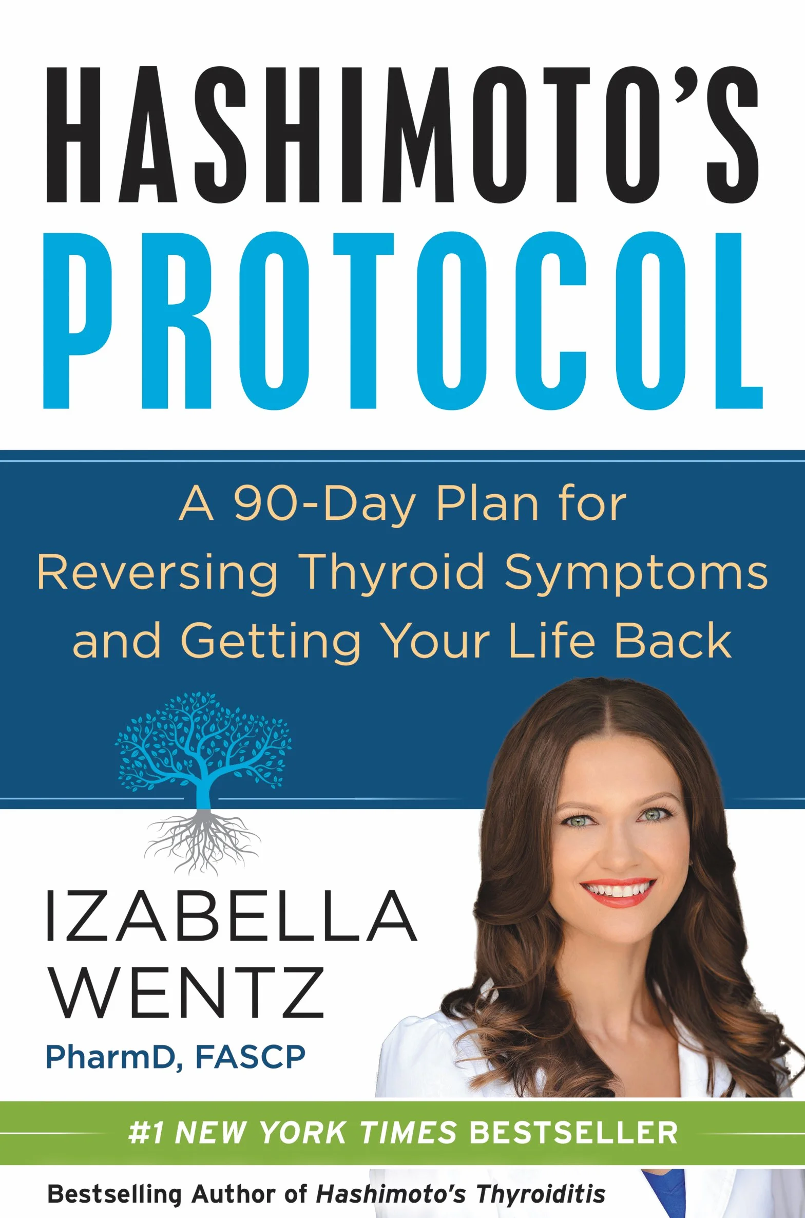 Hashimoto's Protocol: 90-Day Plan for Reversing Thyroid Symptoms