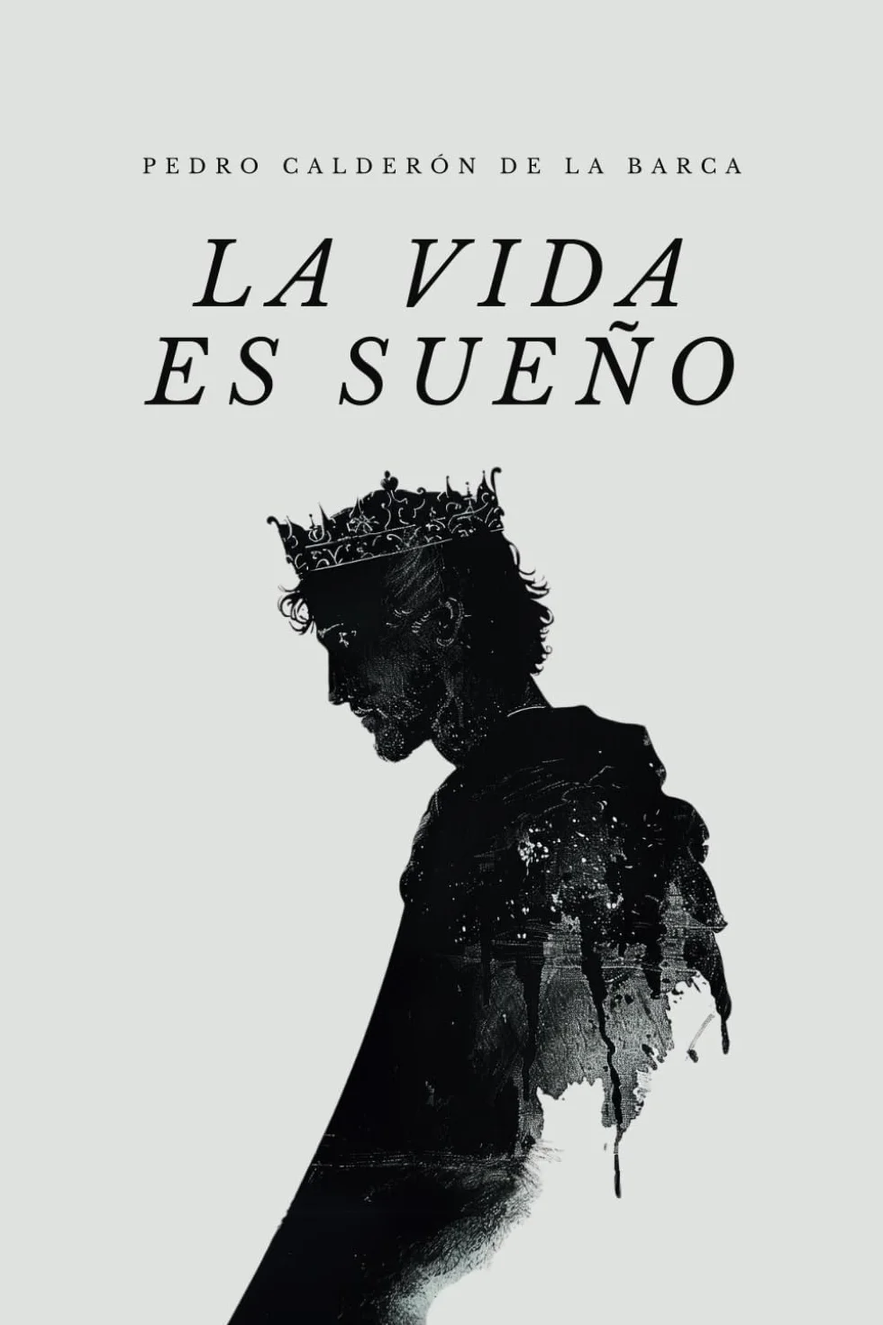 La vida es sueño: Edición original