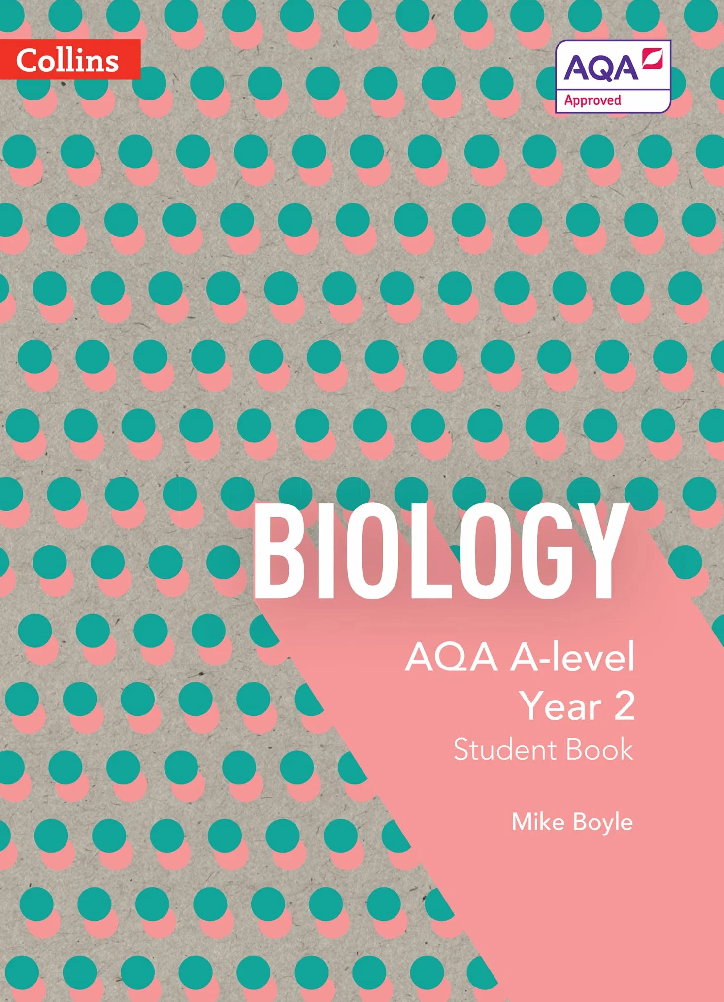 AQA A Level Biology Year 2 Student Book