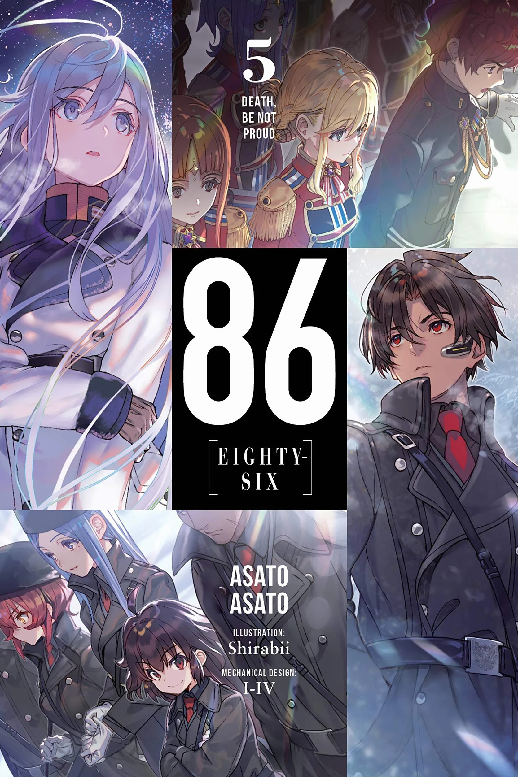 86--Eighty-Six, Vol. 5 (Light Novel): Death, Be Not Proud Volume 5