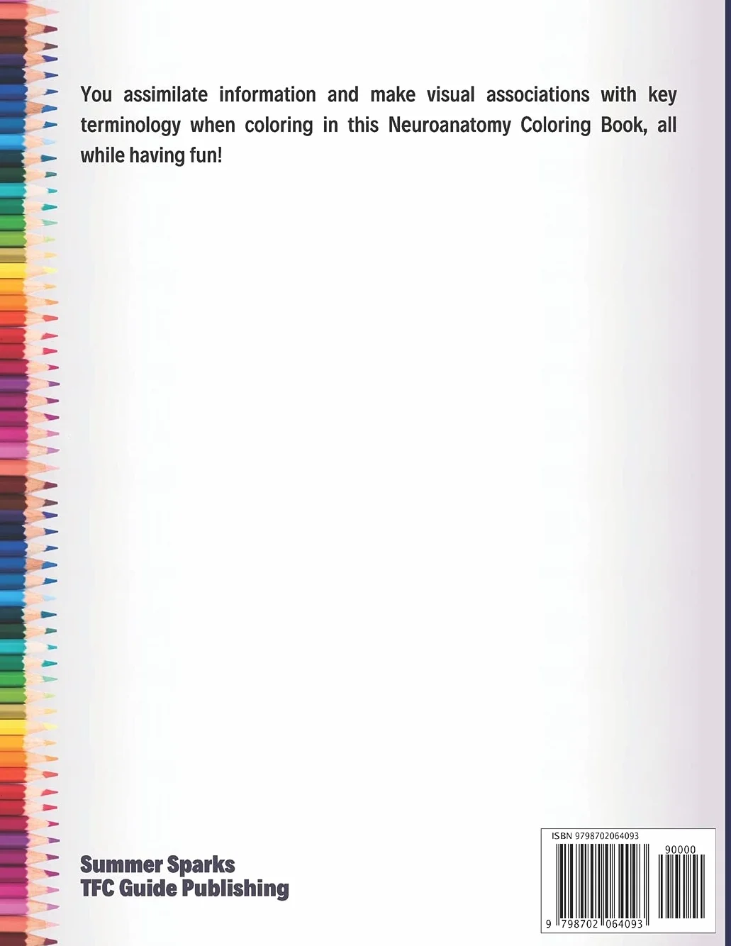 Neuroanatomy Coloring Book: Human Brain Coloring Book for Neuroscience and Neuroanatomy Workbook