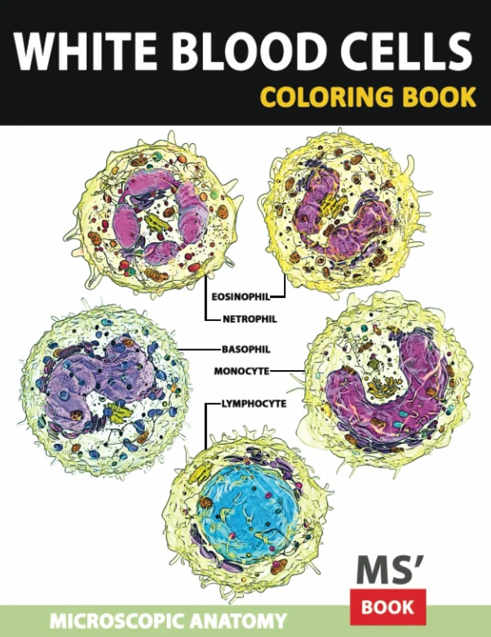 White Blood Cells Coloring Book: Microbiologie