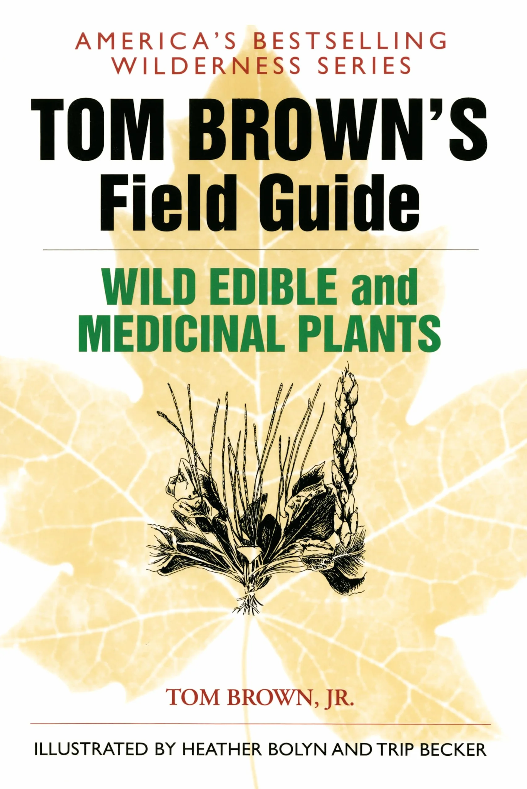 Tom Brown's Field Guide to Wild Edible and Medicinal Plants: 5