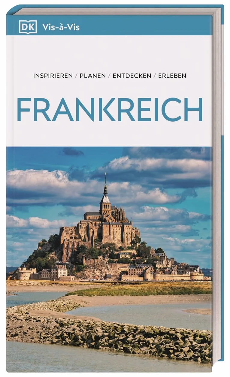 Vis-à-Vis Reiseführer Frankreich: Mit detailreichen 3D-Illustrationen. Von Reisenden. Für Reisende.