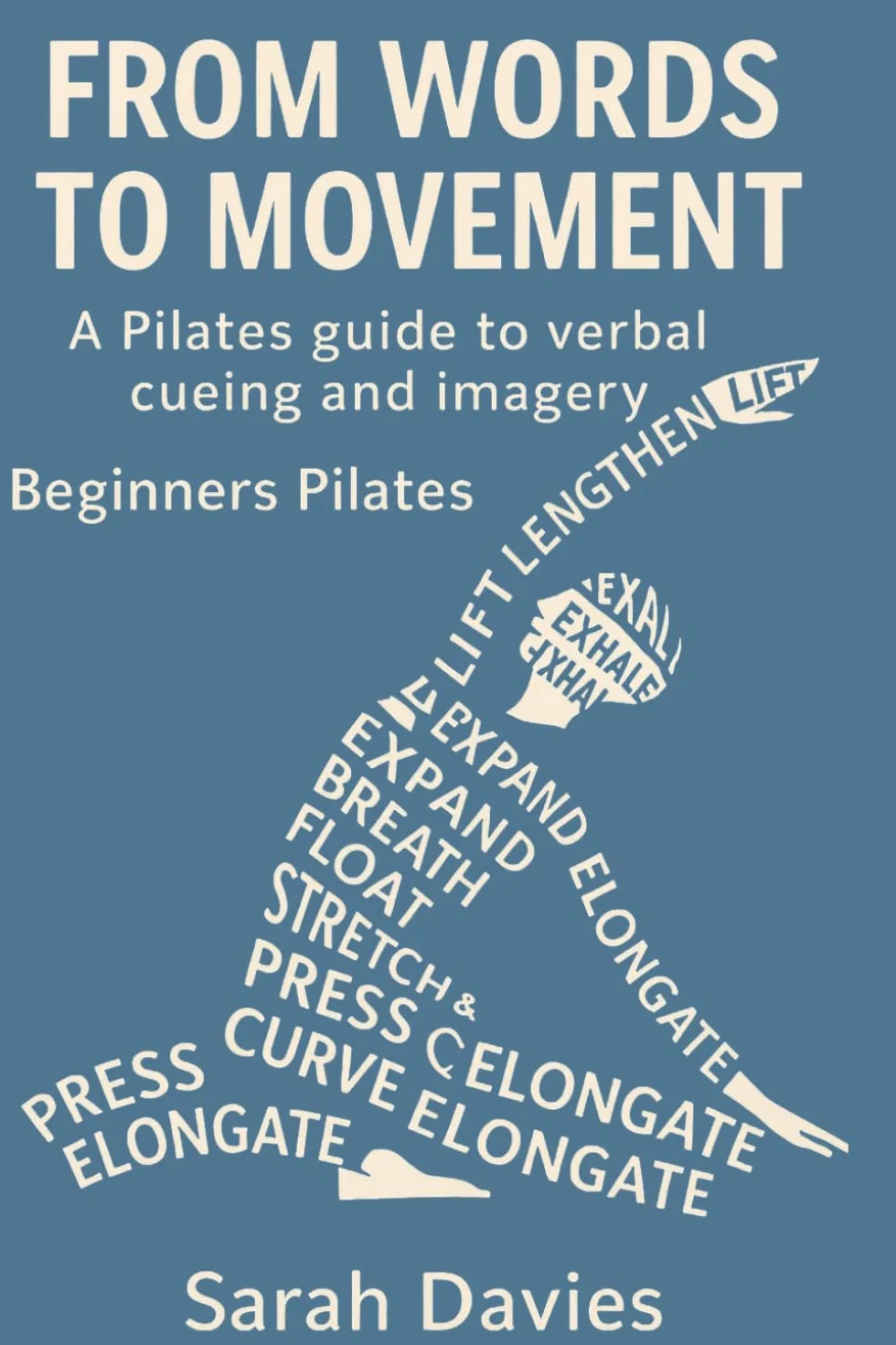Pilates Guide to Verbal Cueing and Imagery