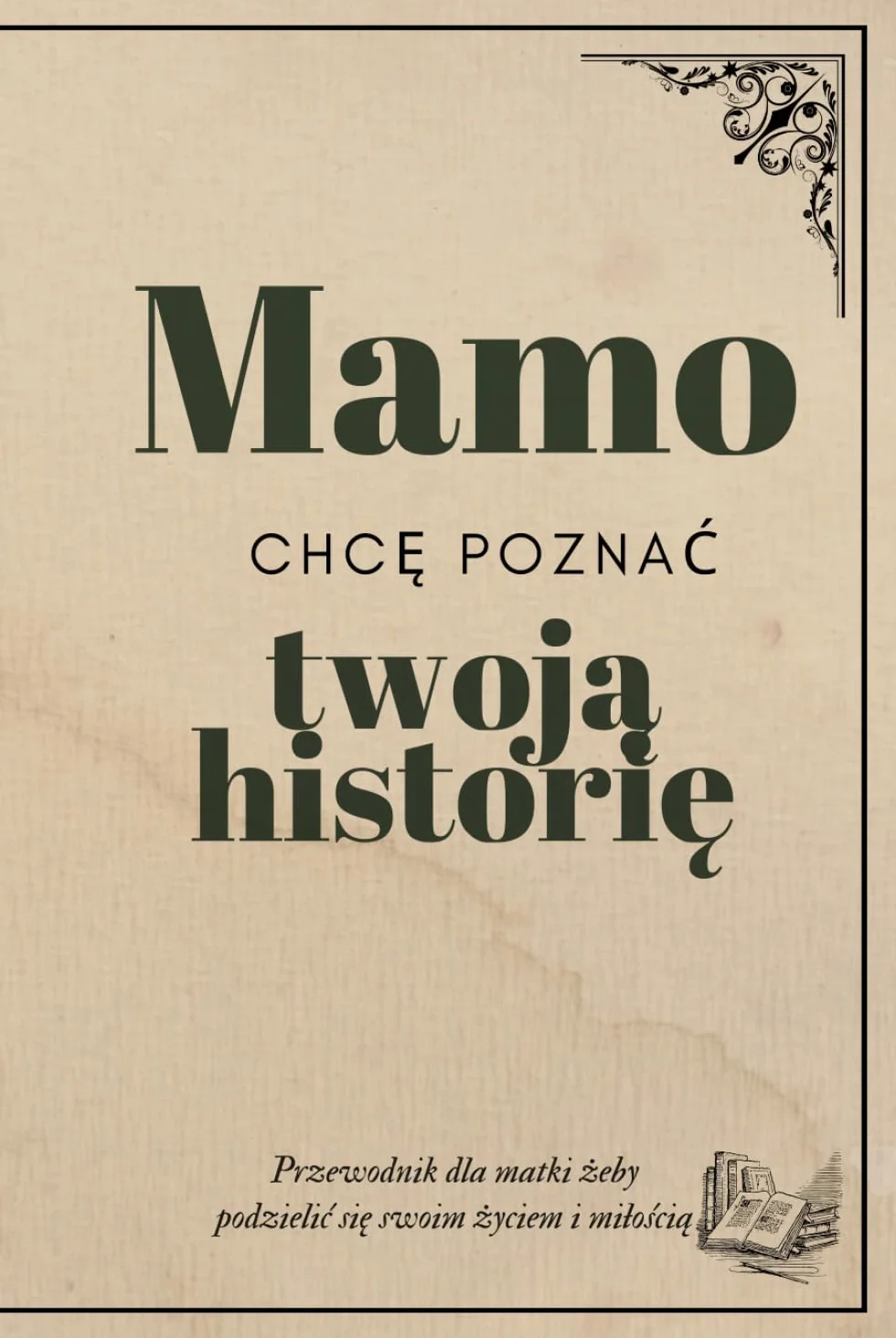 Dziennik dla Mamy z Pytaniami, Twarda Oprawa, Elegancki Prezent na Dzień Matki 6x9"