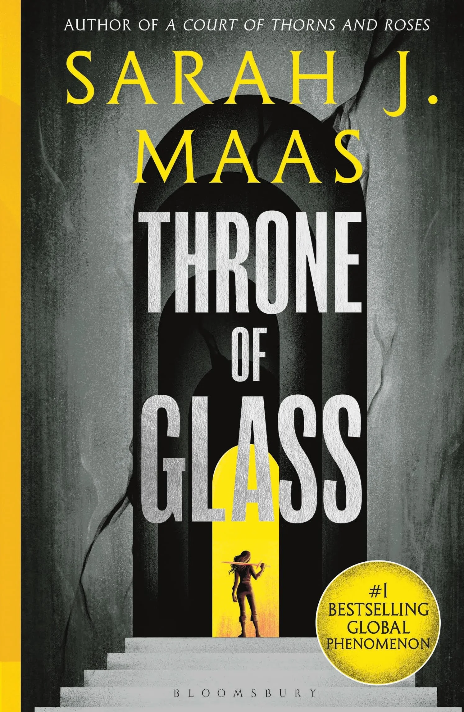 Throne of glass: From the # 1 Sunday Times best-selling author of A Court of Thorns and Roses