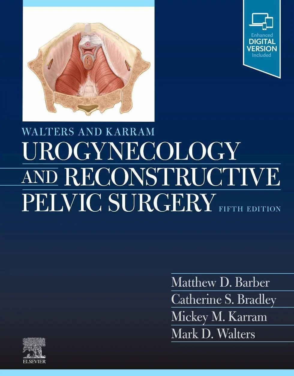 Walters & Karram Urogynecology and Reconstructive Pelvic Surgery
