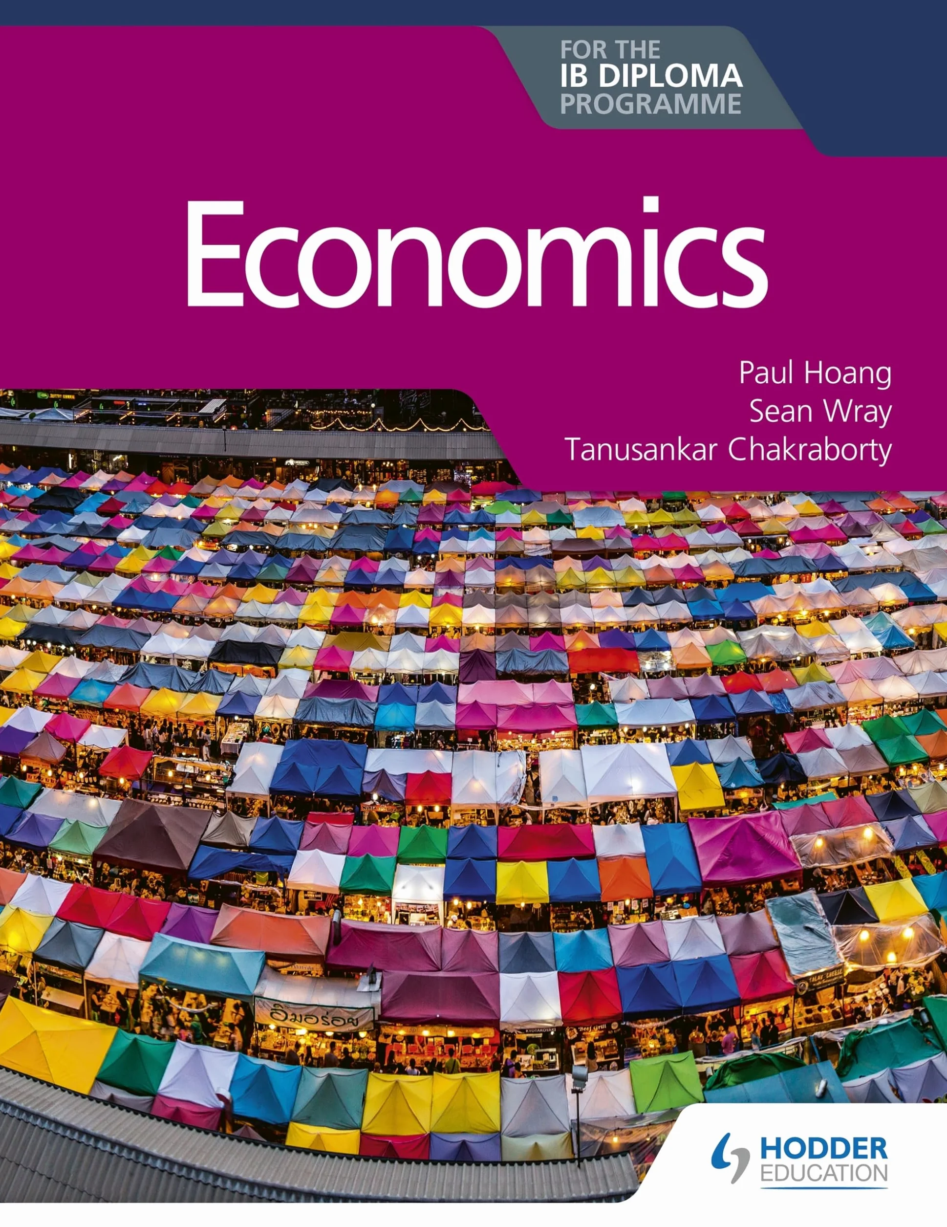 Economics for the IB Diploma: Hodder Education Group