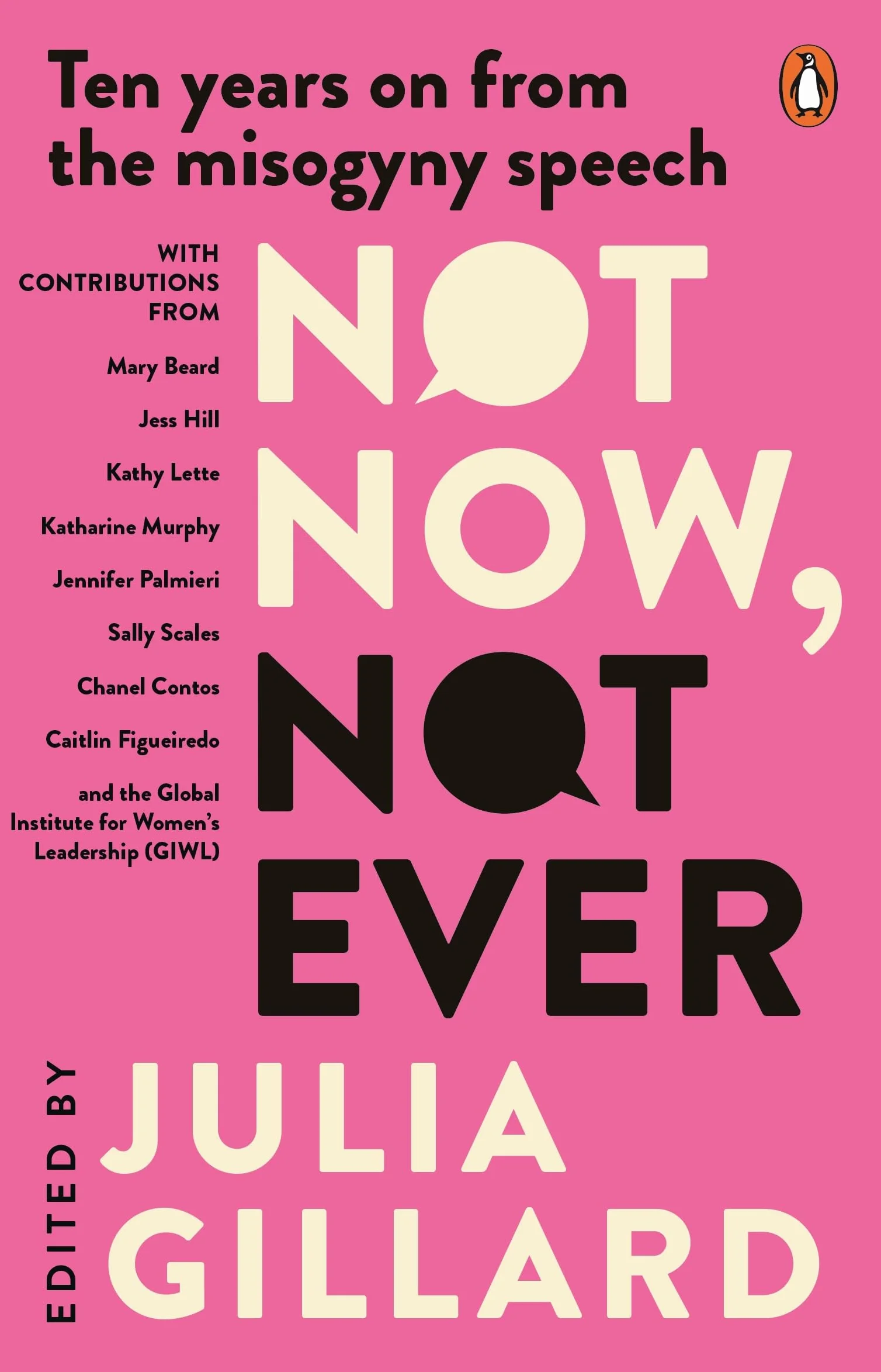 Not Now, Not Ever: Ten Years on from the Misogyny Speech