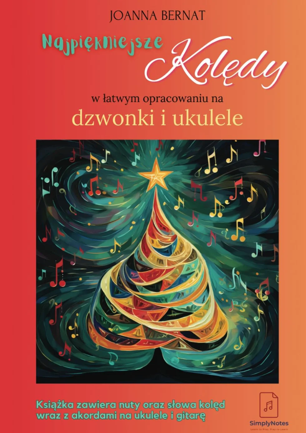 Kolędy na dzwonki i ukulele - łatwe opracowanie