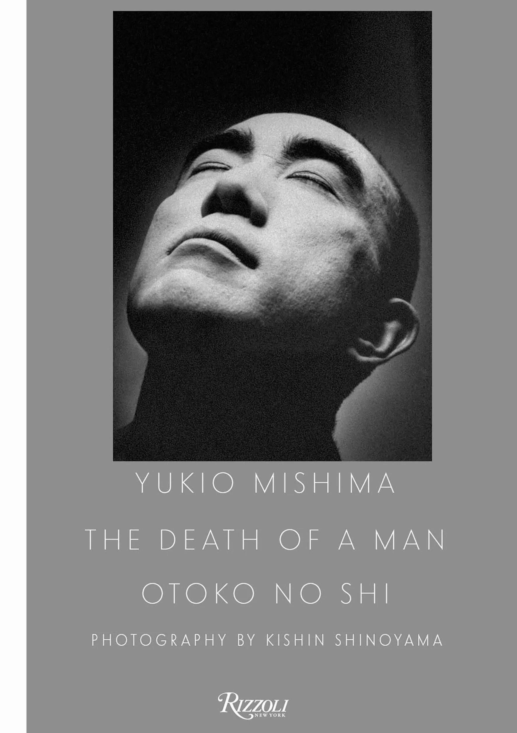 Yukio Mishima: The Death of a Man