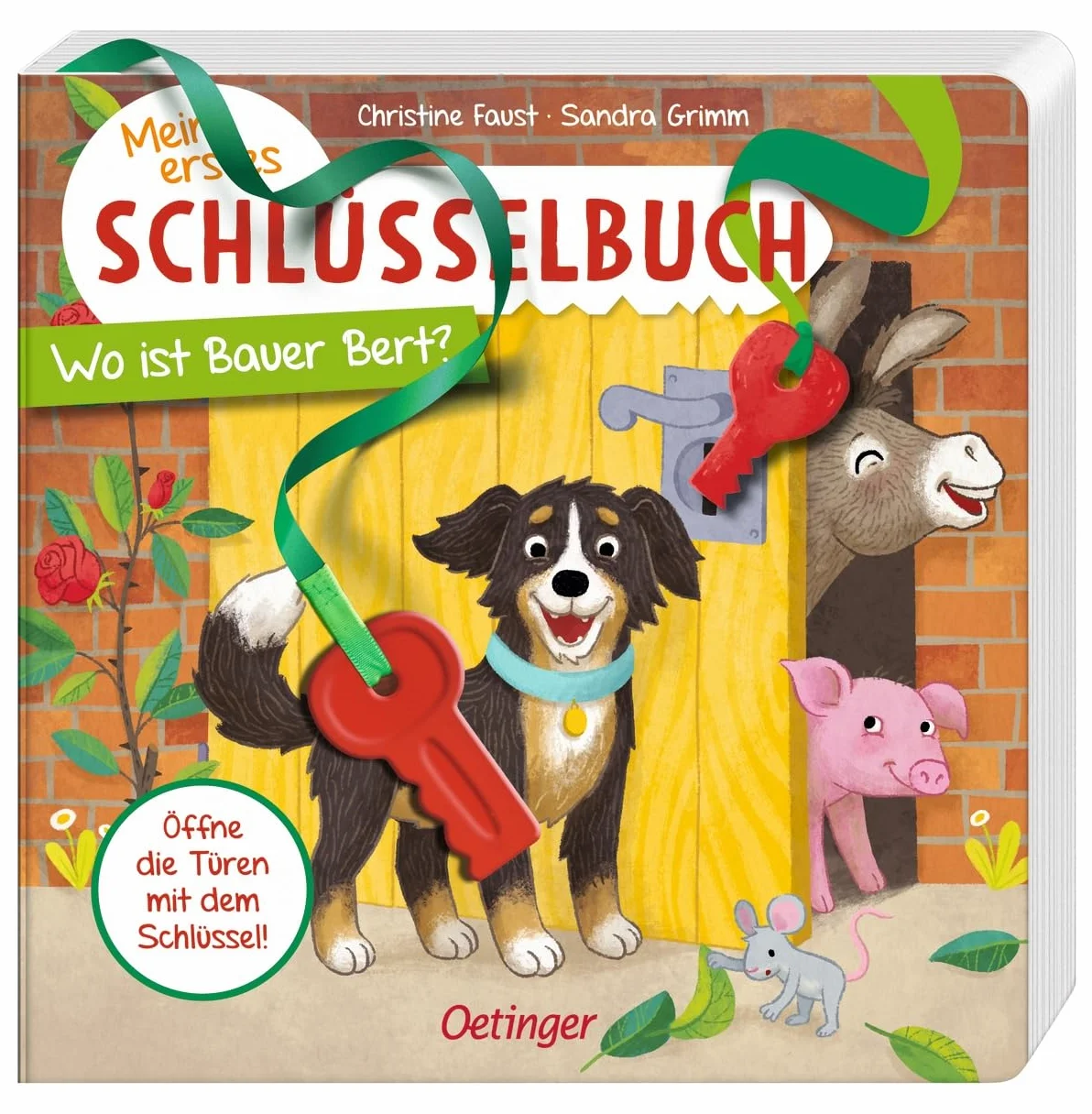 Mein erstes Schlüsselbuch Wo ist Bauer Bert? Spielbuch mit Schlüssel und Türklappen für Kinder ab 2 Jahren