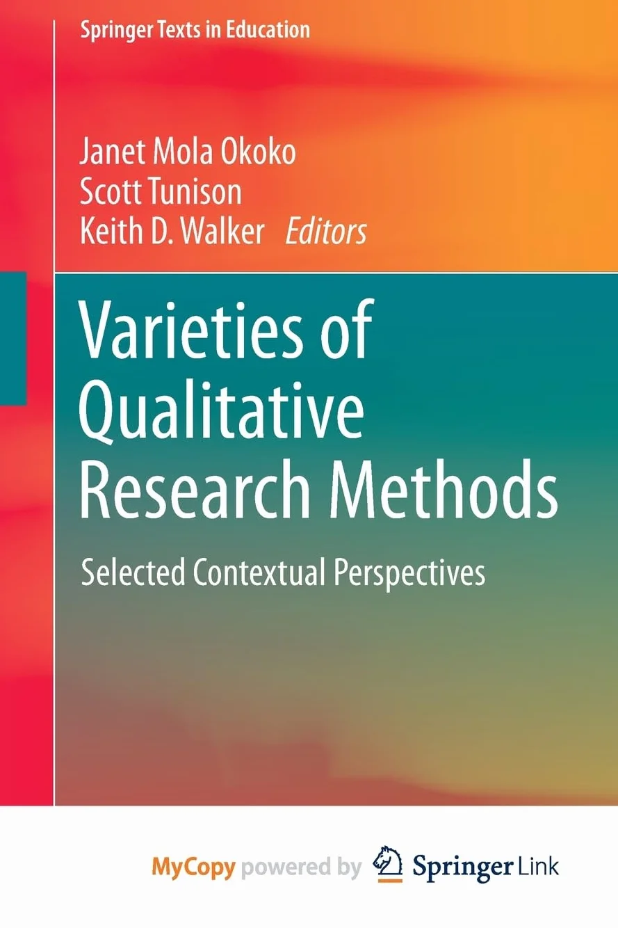 Qualitative Research Methods: Selected Contextual Perspectives