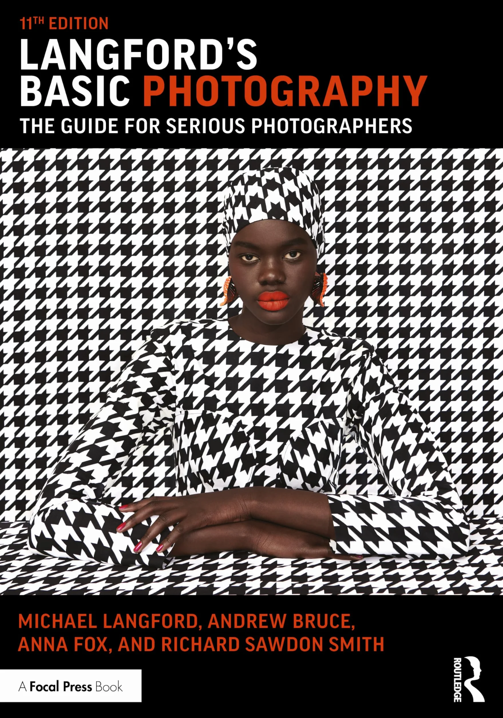 Langford's Basic Photography: The Guide for Serious Photographers