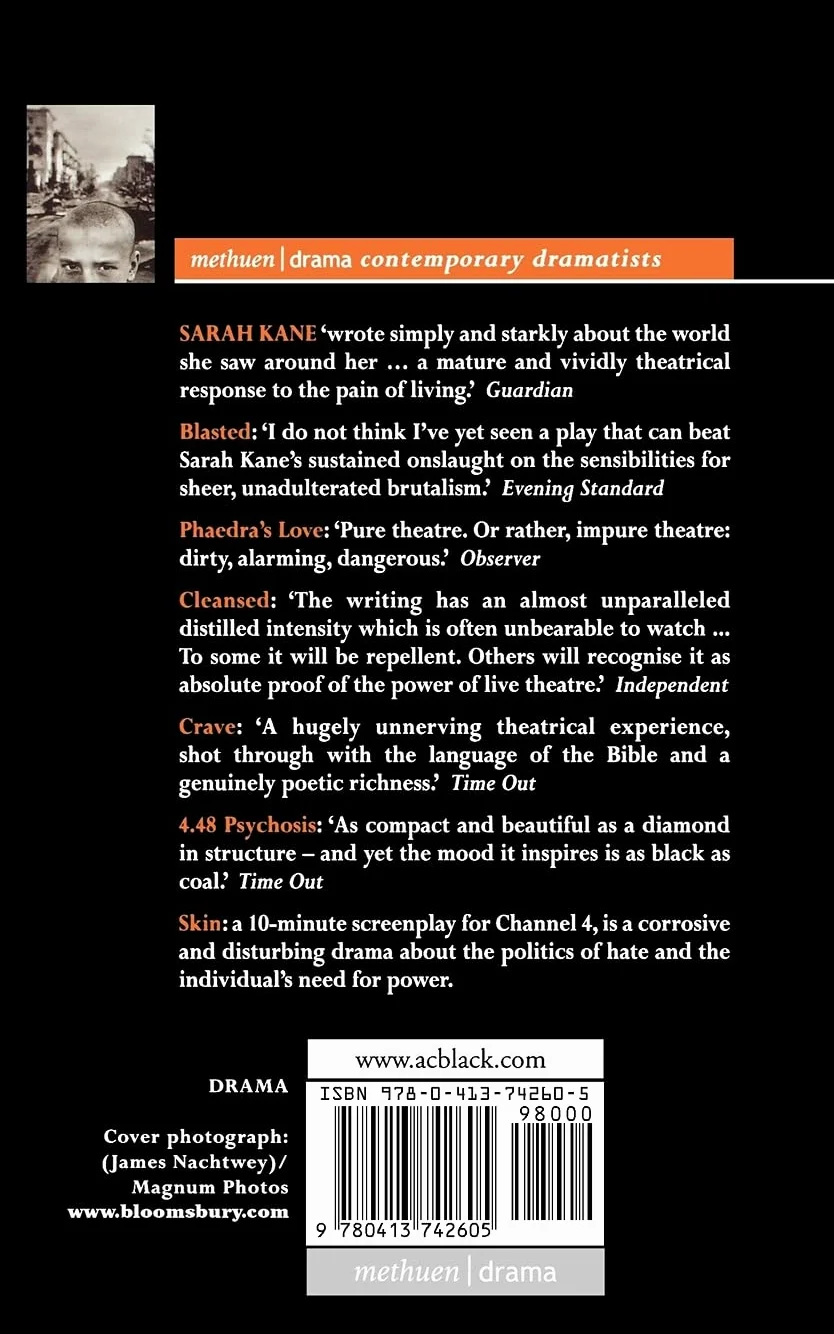Sarah Kane: Complete Plays - Blasted; Phaedra's Love; Cleansed; Crave; 4.48 Psychosis; Skin