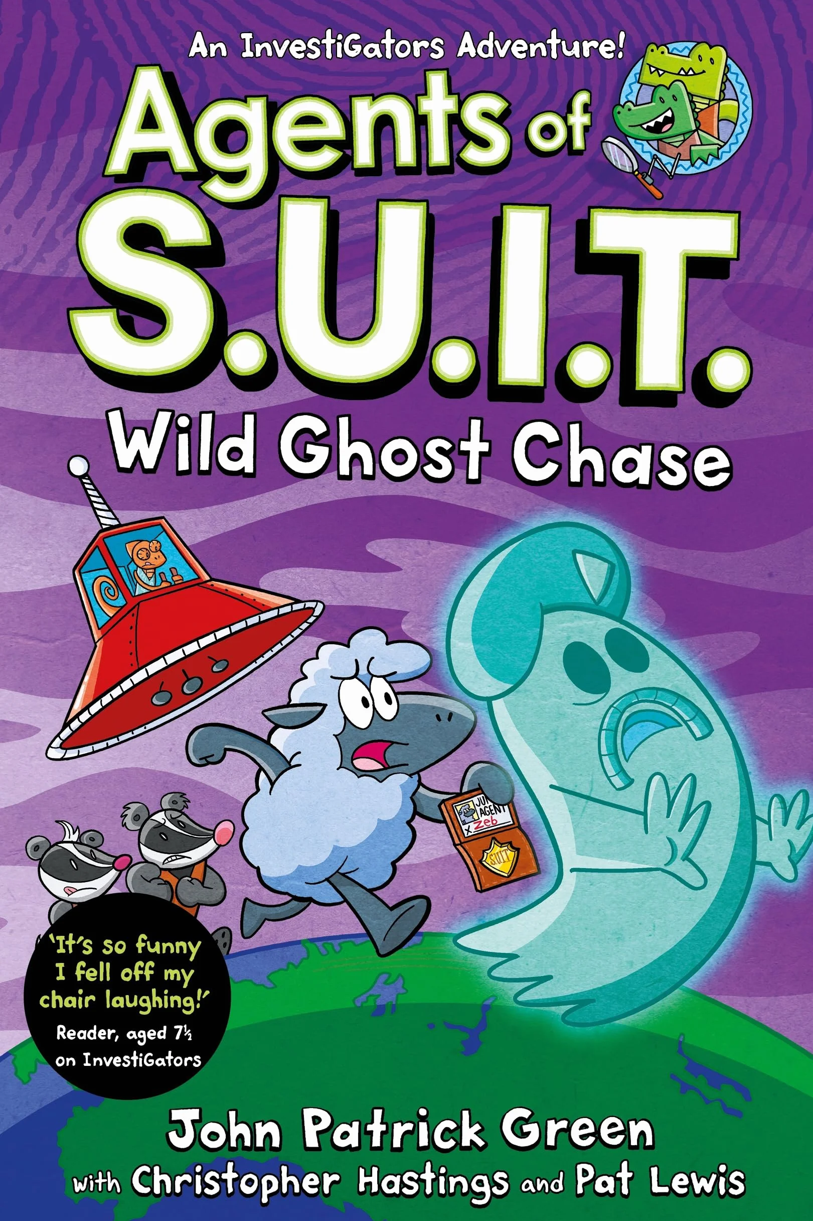 Agents of S.U.I.T. Wild Ghost Chase: A Laugh-Out-Loud InvestiGators Comic Book Adventure!