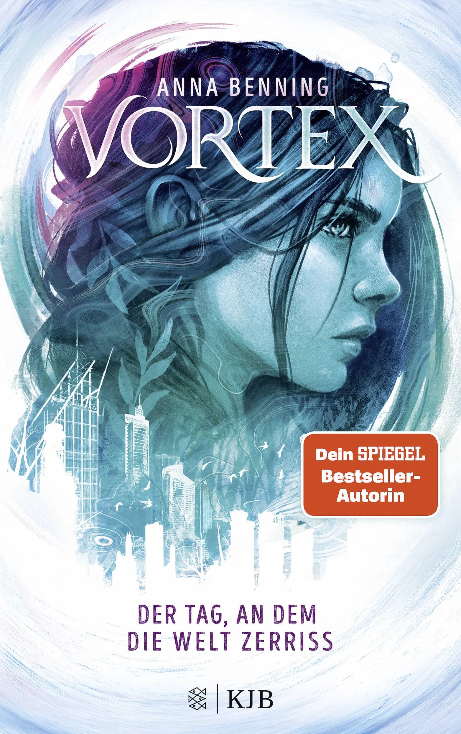 Vortex - Der Tag, an dem die Welt zerriss: Band 1 | Spannende Future-Fantasy-Trilogie: Pageturner ab der ersten Seite!