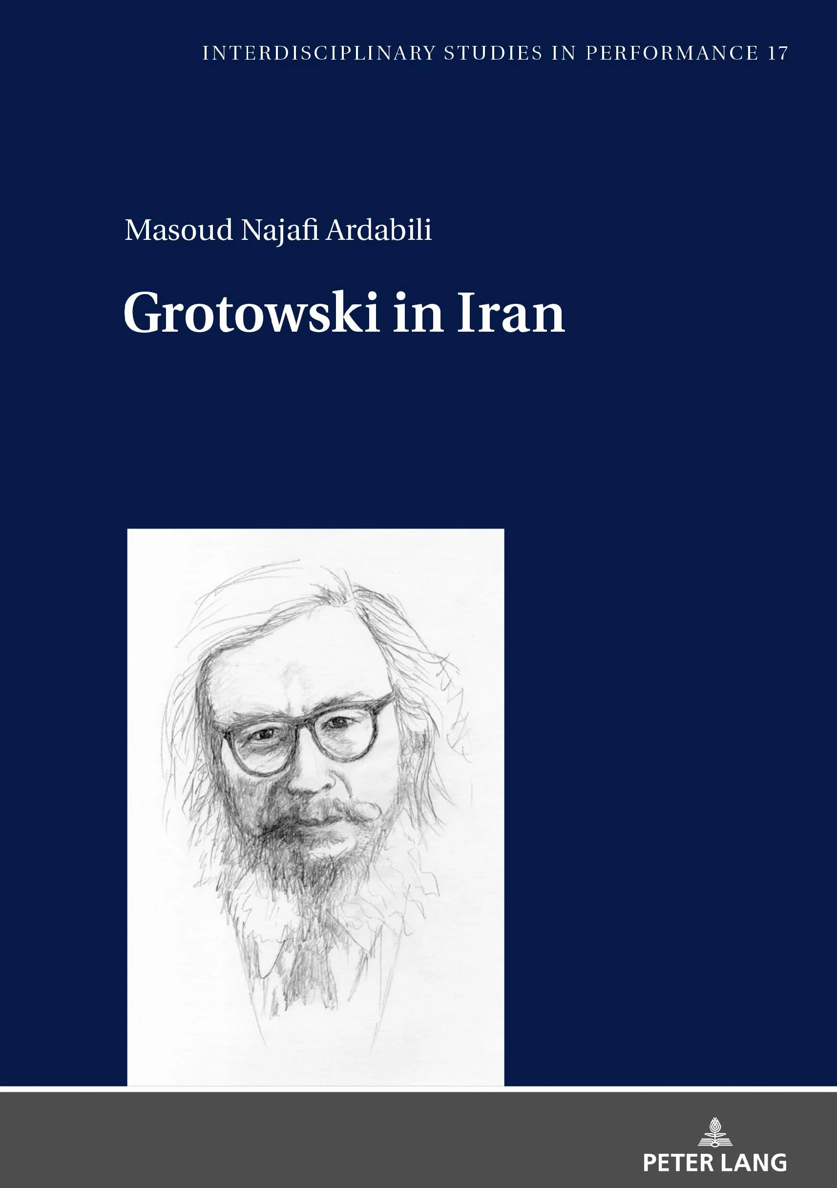 Grotowski in Iran: 17